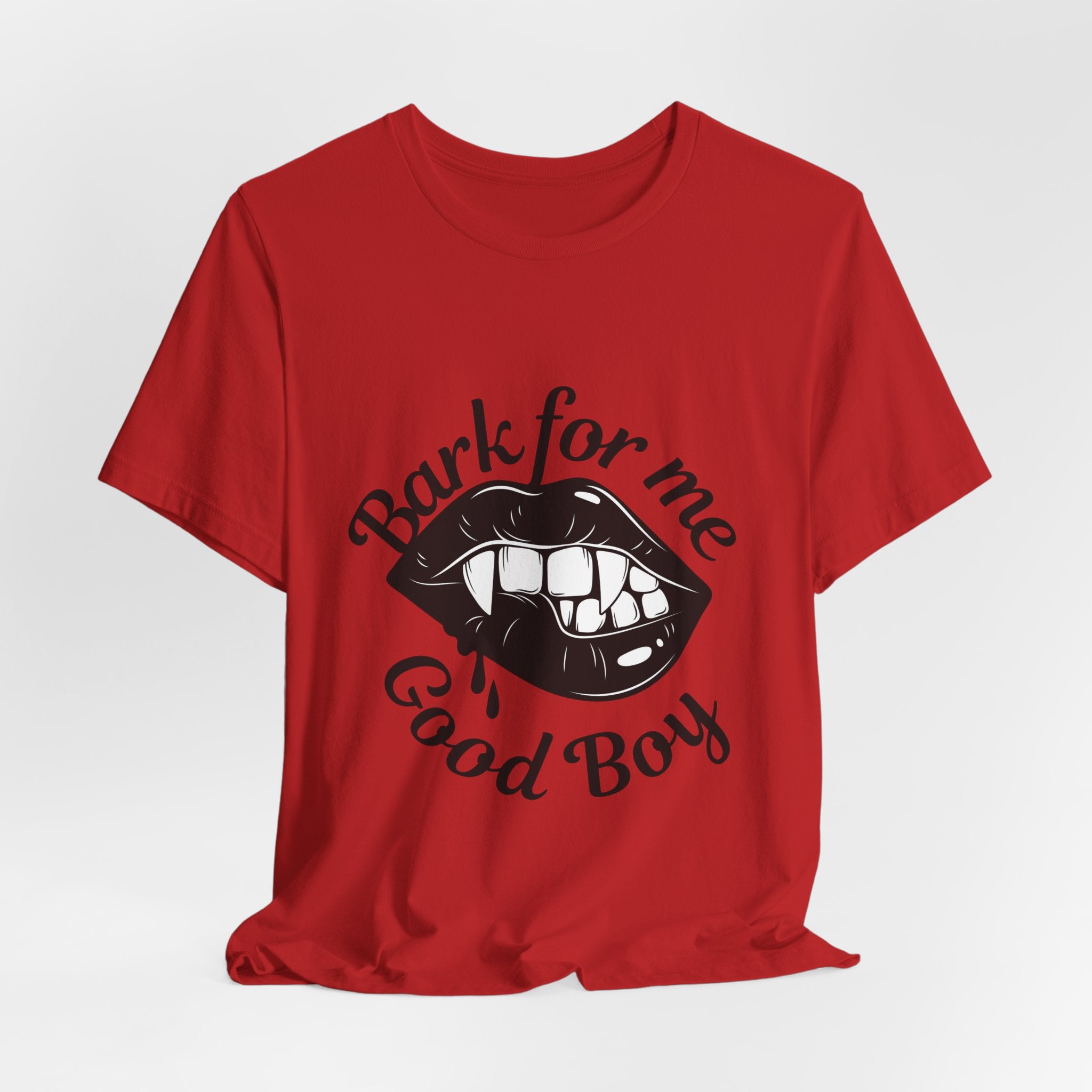 Graphic Tee — "Bark For Me Good Boy" Lip & Teeth Design
