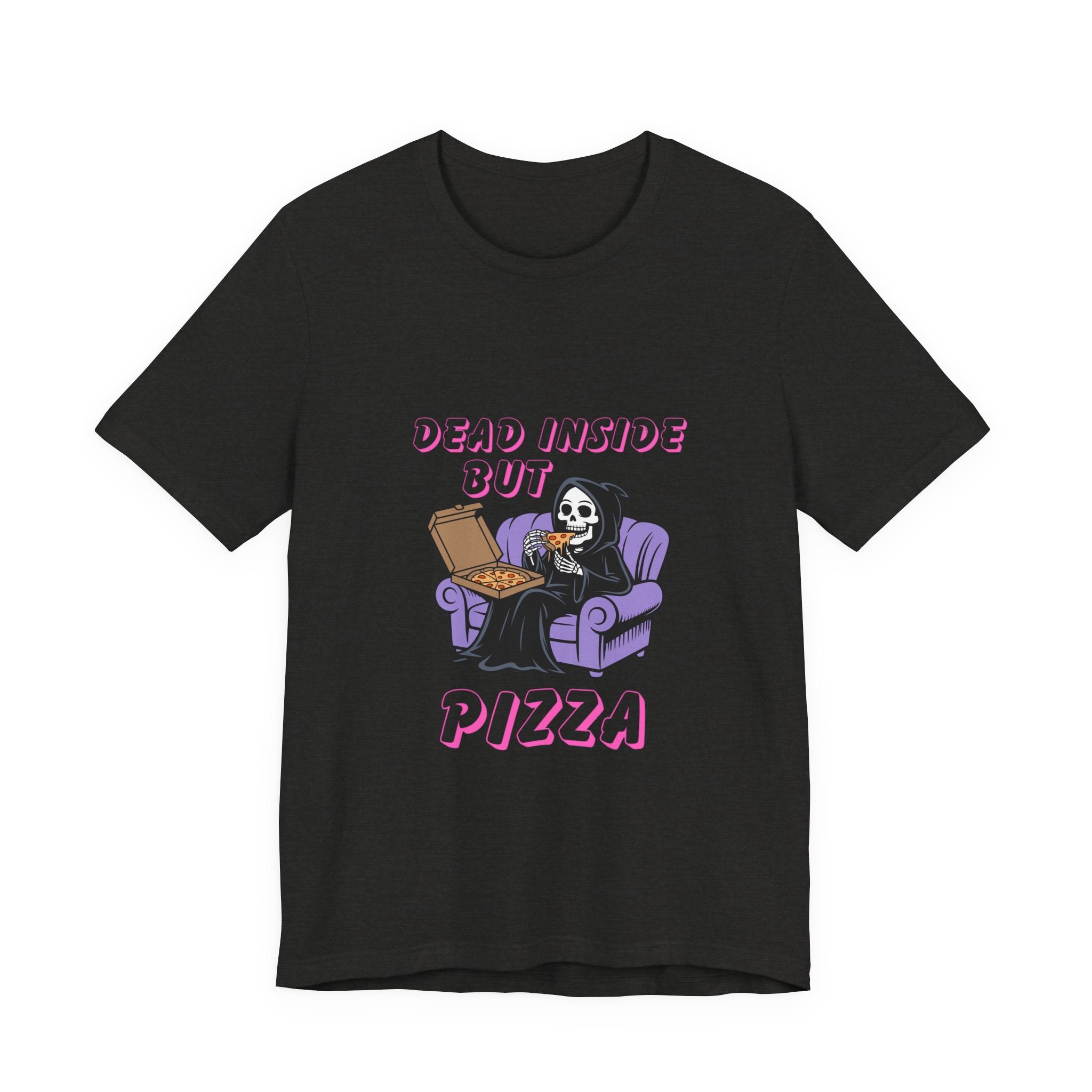 Dead Inside But Pizza T-Shirt — Funny Grim Reaper Pizza Tee