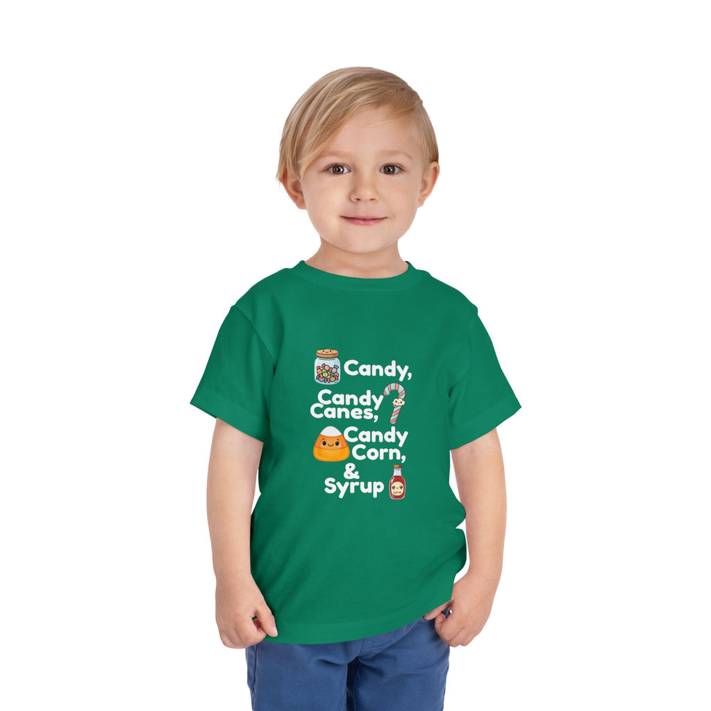 Toddler Tee — "Candy, Candy Canes, Candy Corn & Syrup" Holiday Candy Kids Shirt