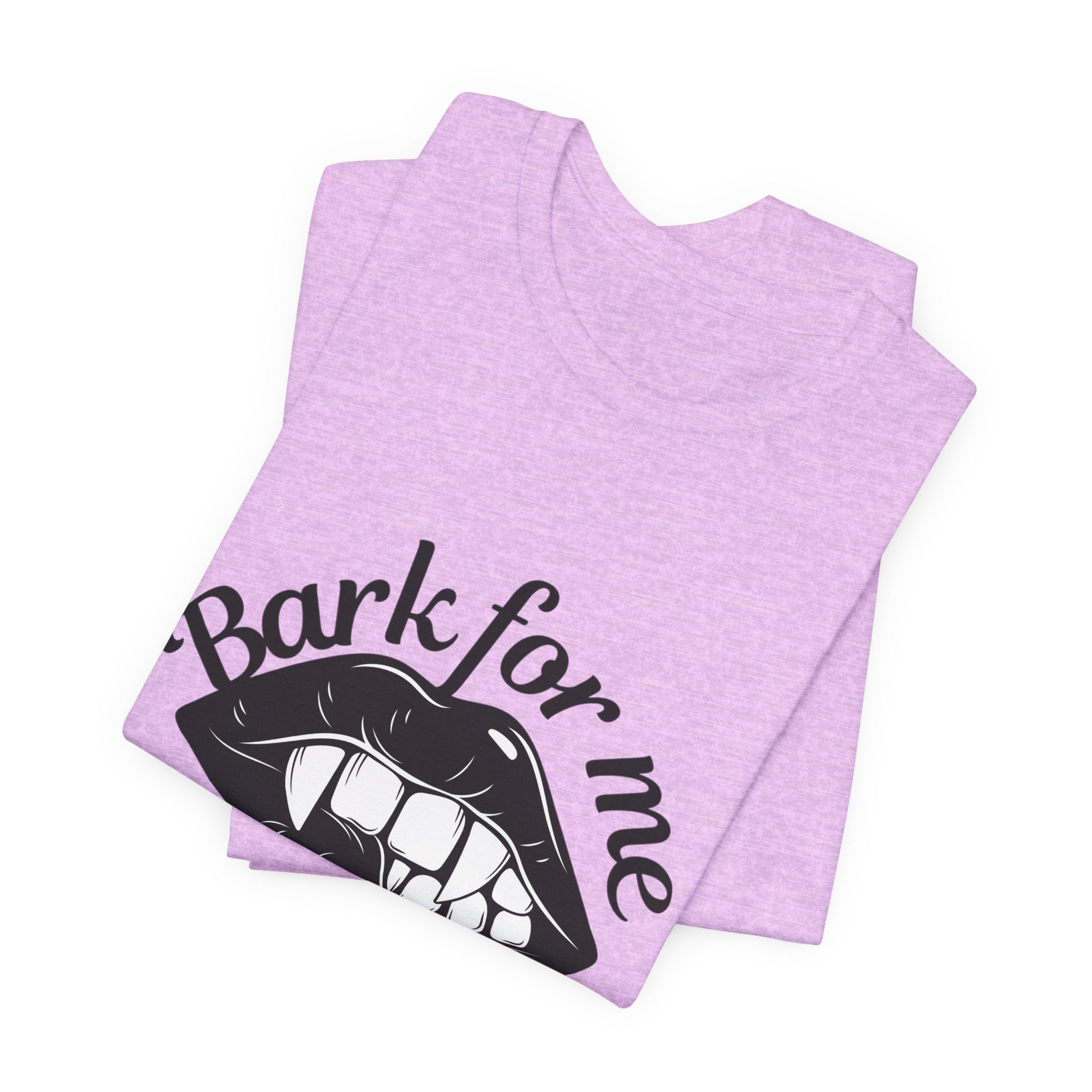 Graphic Tee — "Bark For Me Good Boy" Lip & Teeth Design