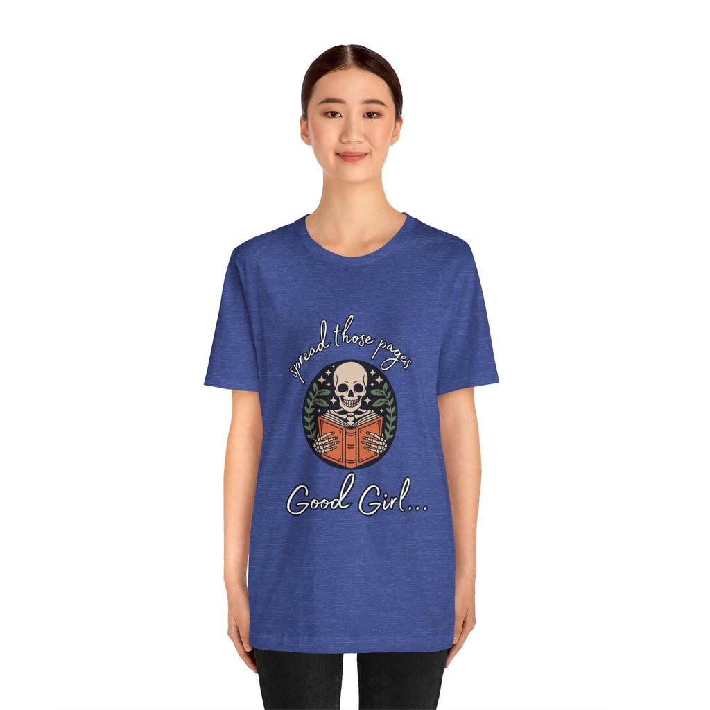 Skull Reading Tee – "Spread those Pages, Good Girl" Graphic T-Shirt