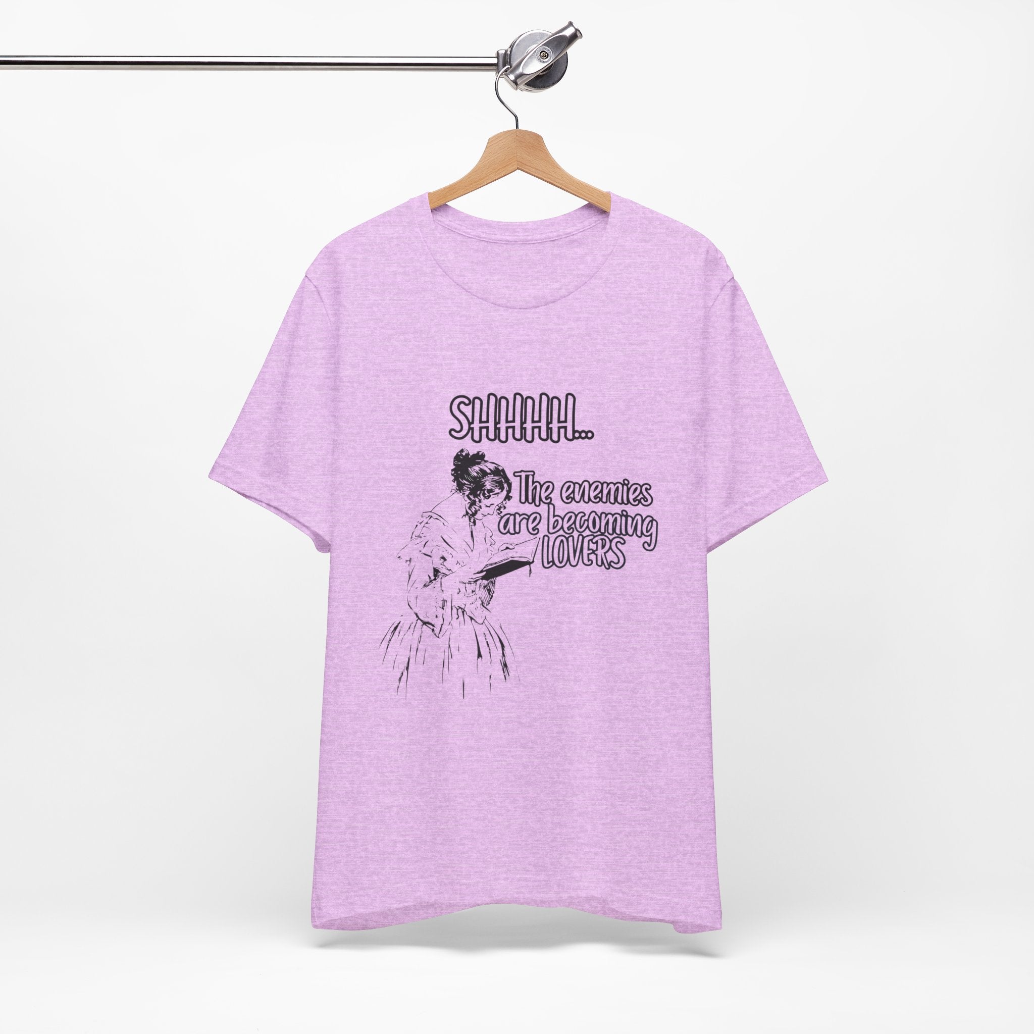 Shhhh... The Enemies Are Becoming Lovers Tee