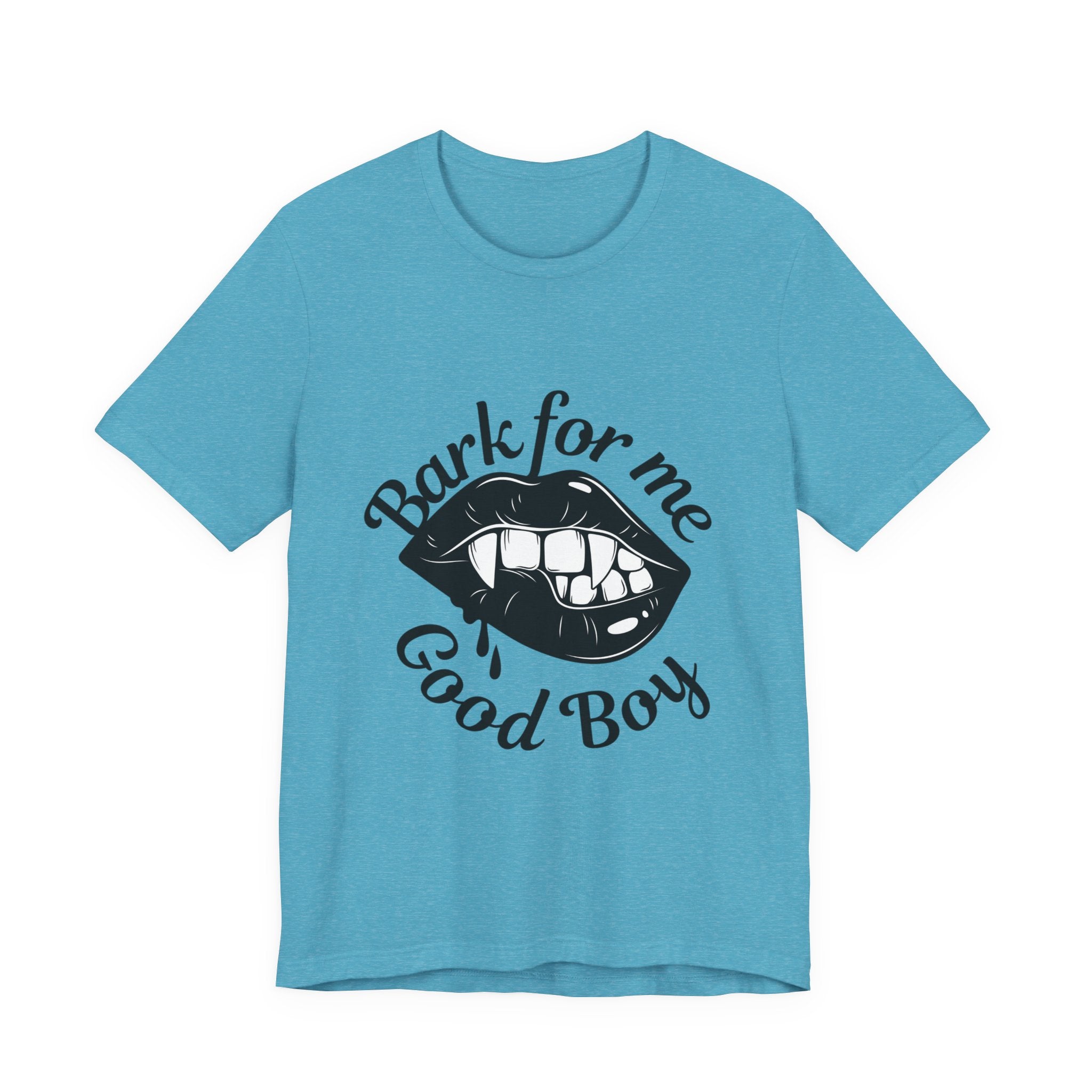 Graphic Tee — "Bark For Me Good Boy" Lip & Teeth Design