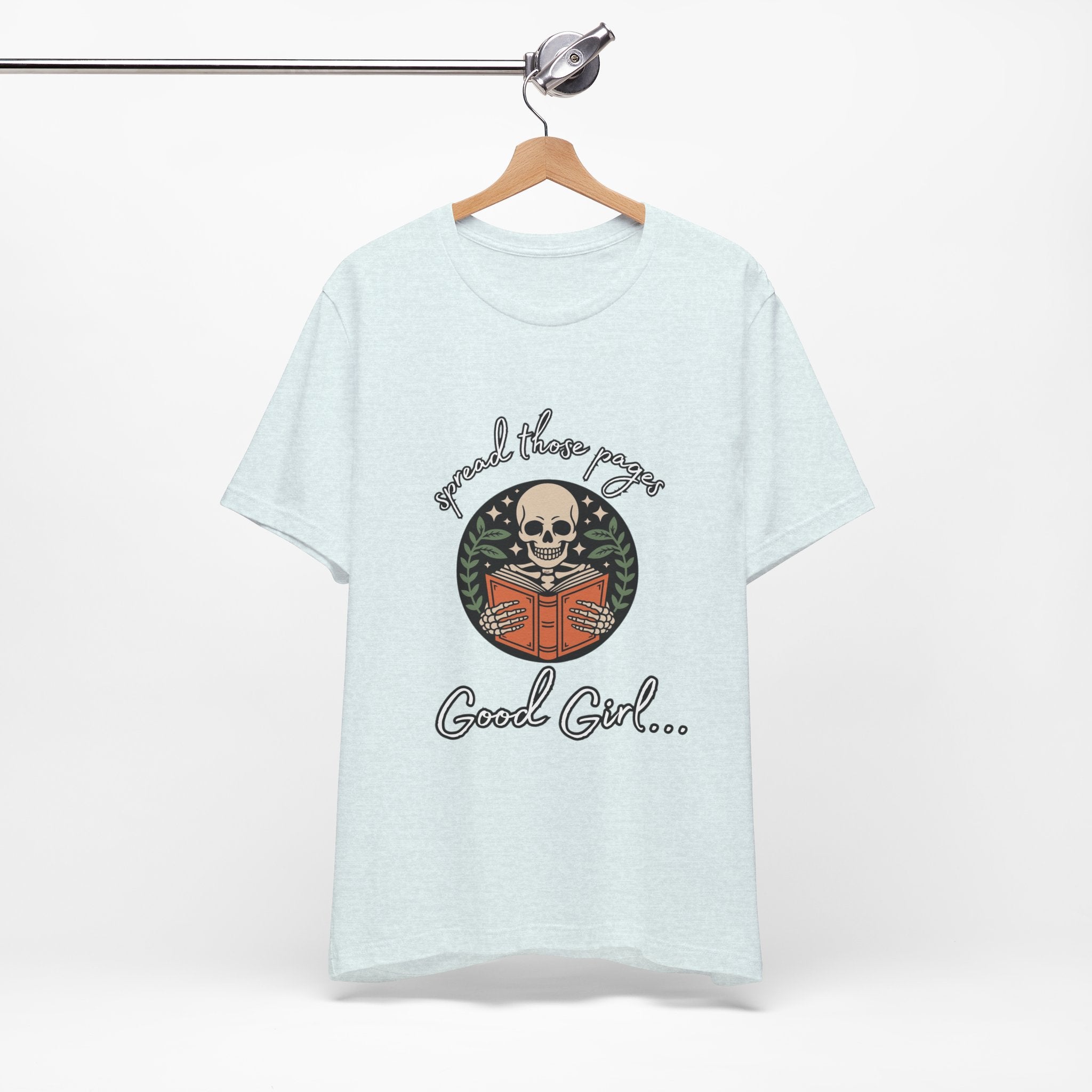 Skull Reading Tee – "Spread those Pages, Good Girl" Graphic T-Shirt