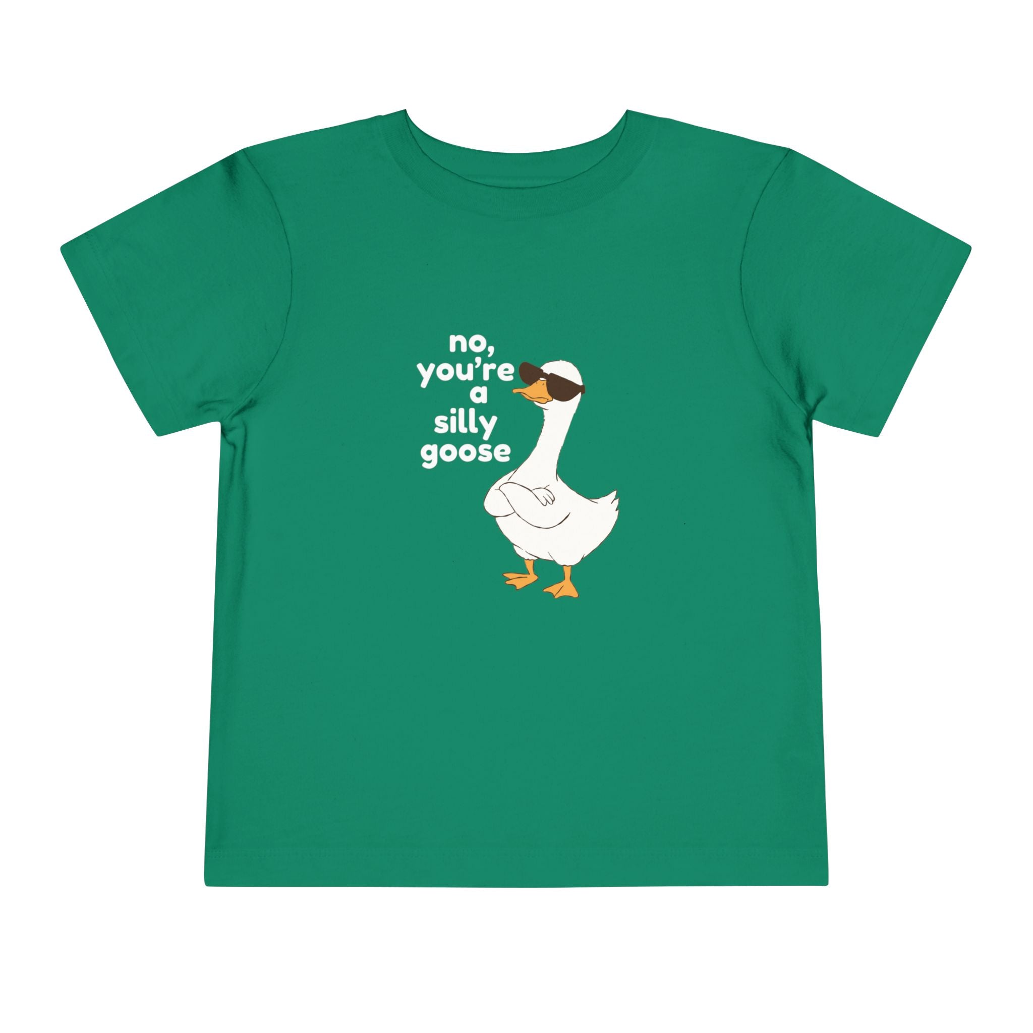 Toddler Tee – "No, You're a Silly Goose" Cute Cartoon Goose Shirt