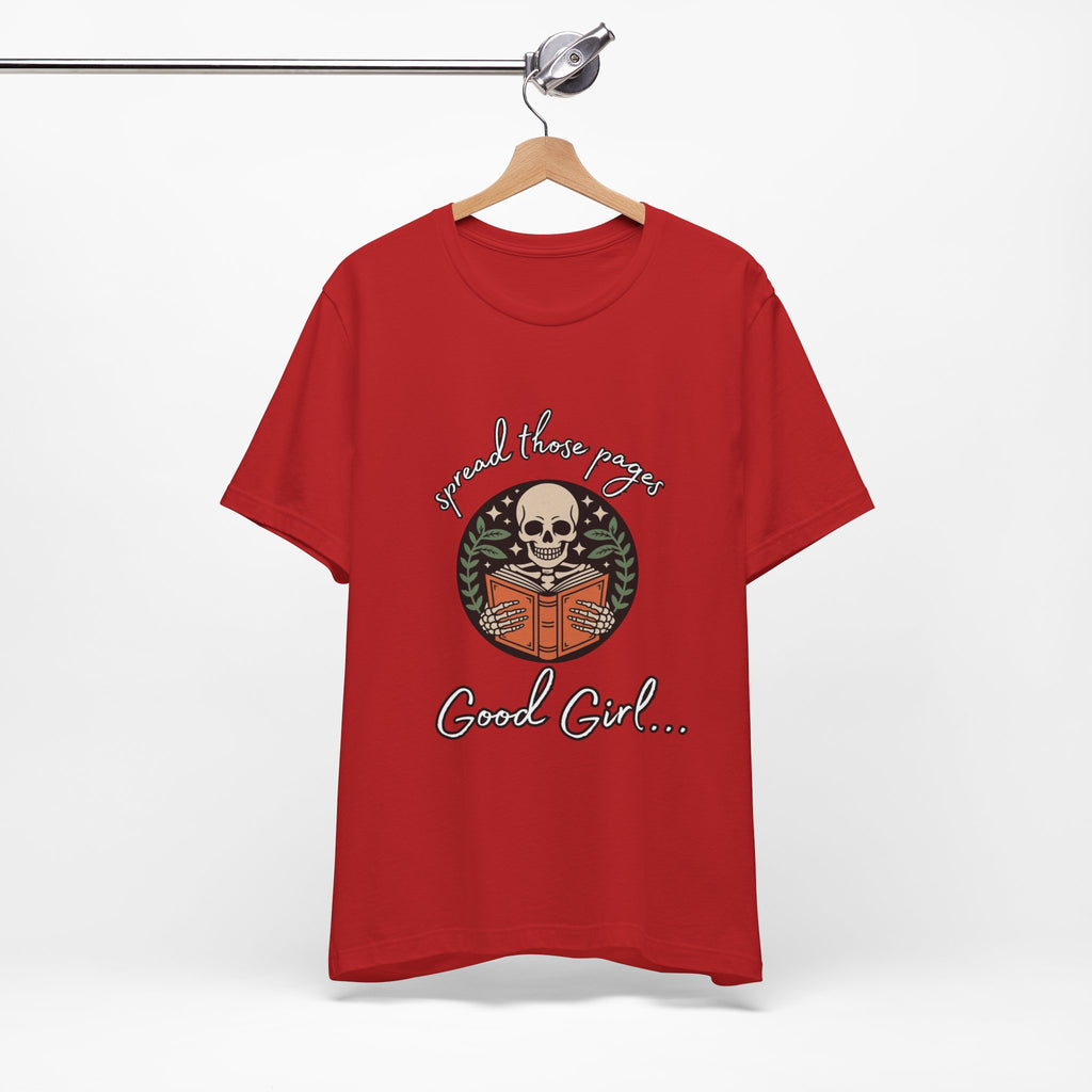 Skull Reading Tee – "Spread those Pages, Good Girl" Graphic T-Shirt