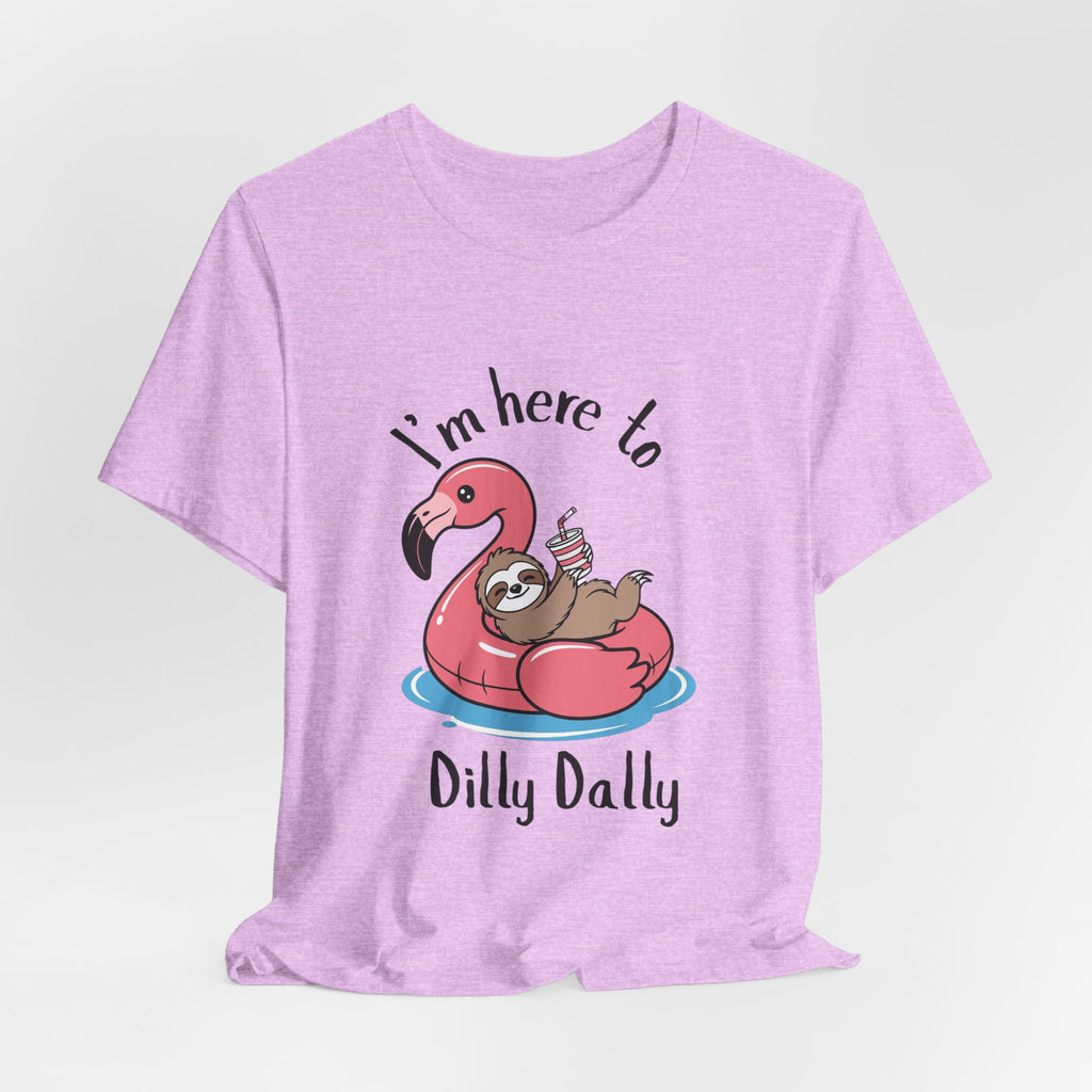I'm Here to Dilly Dally T‑Shirt — Cute Sloth on Flamingo Float Tee
