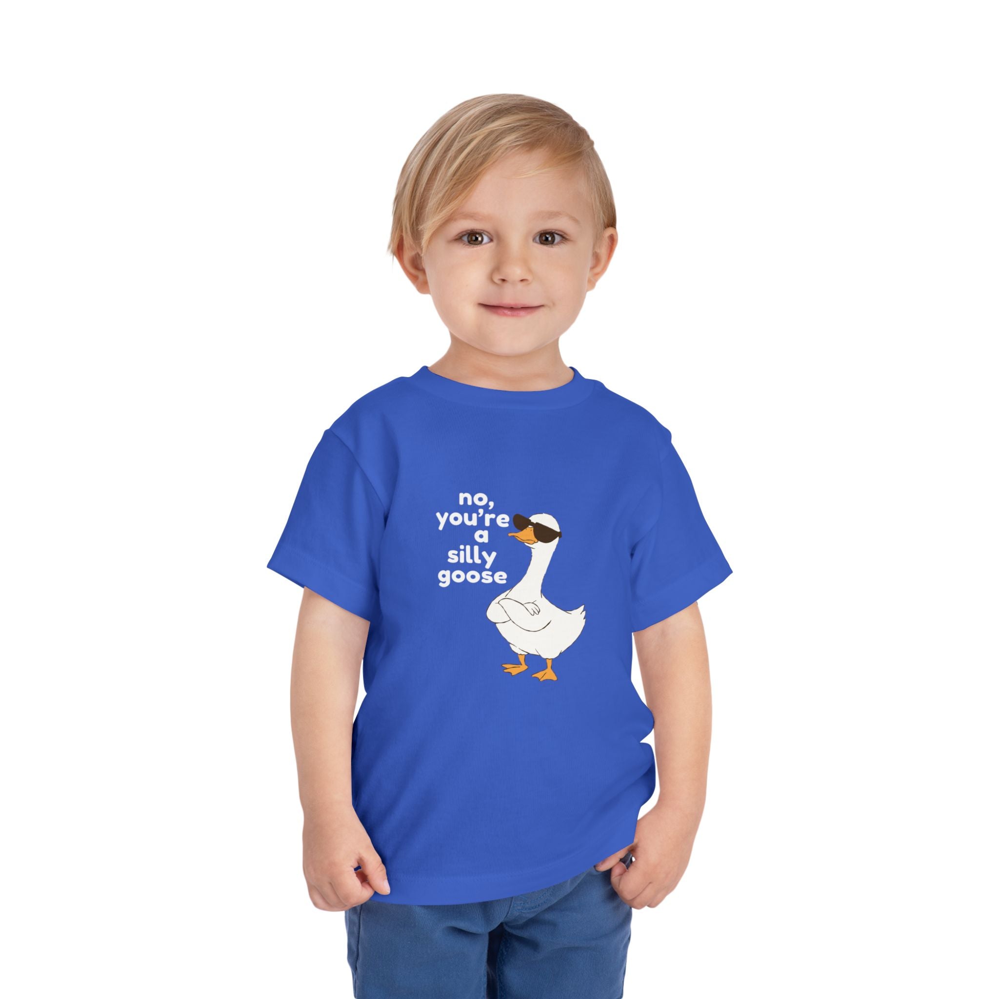 Toddler Tee – "No, You're a Silly Goose" Cute Cartoon Goose Shirt