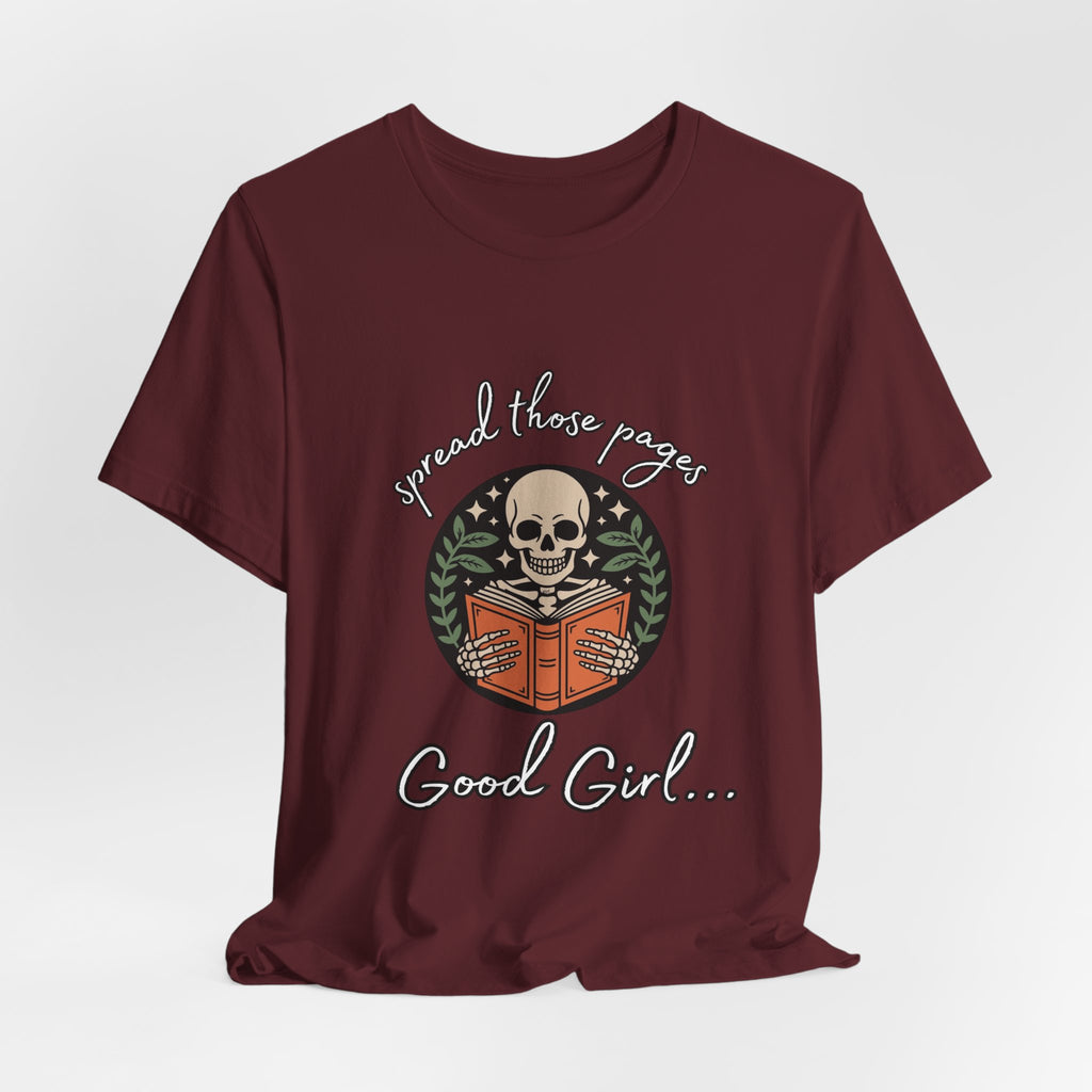 Skull Reading Tee – "Spread those Pages, Good Girl" Graphic T-Shirt
