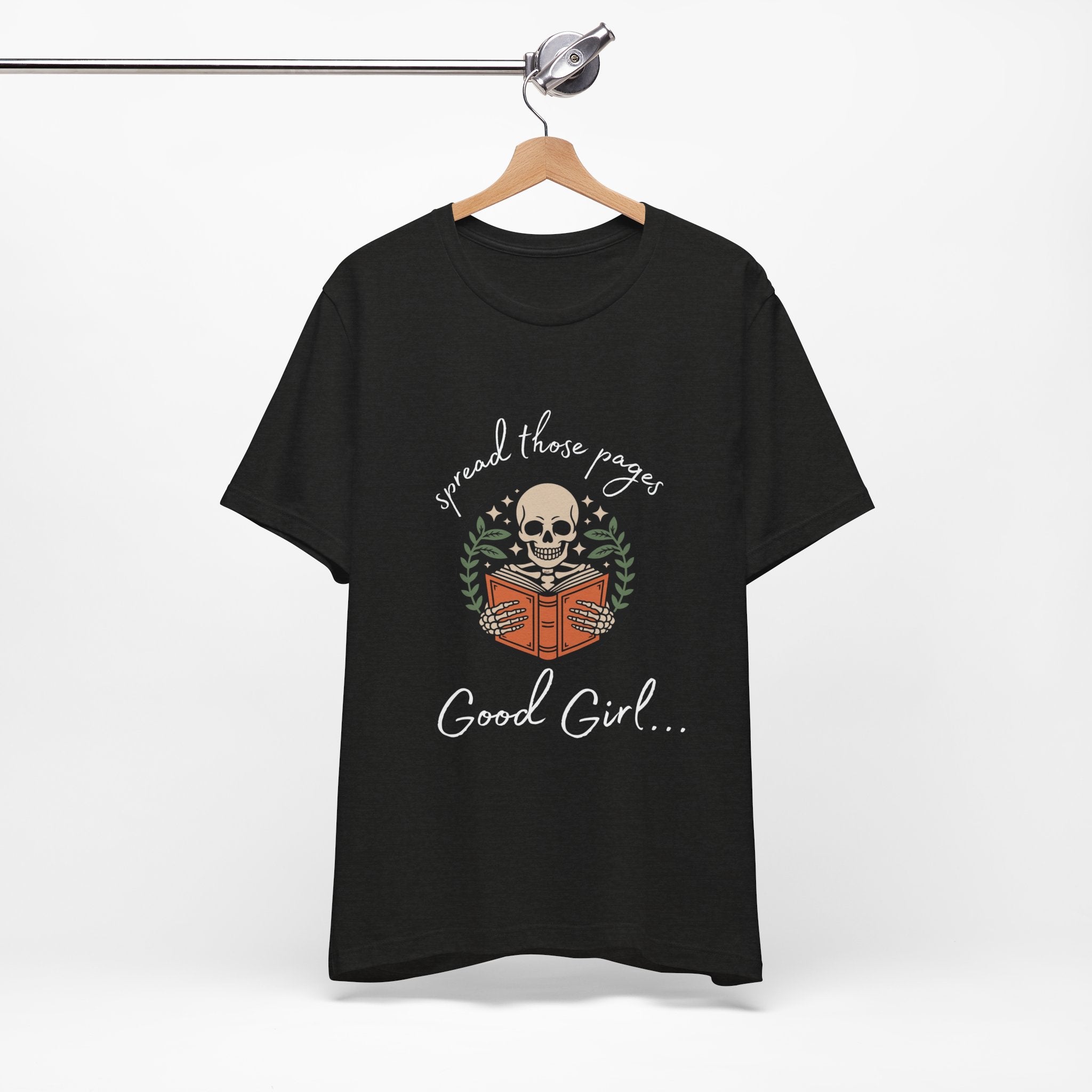 Skull Reading Tee – "Spread those Pages, Good Girl" Graphic T-Shirt