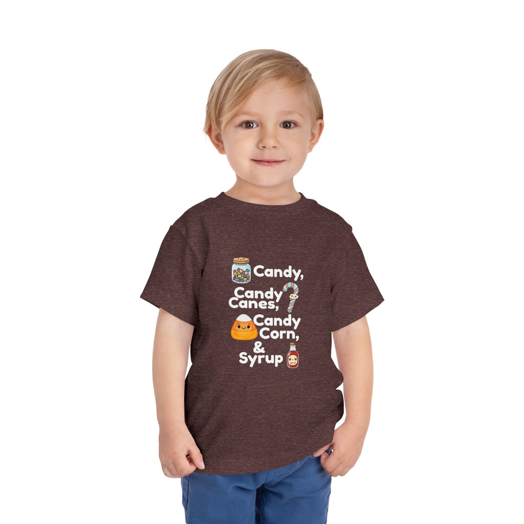 Toddler Tee — "Candy, Candy Canes, Candy Corn & Syrup" Holiday Candy Kids Shirt