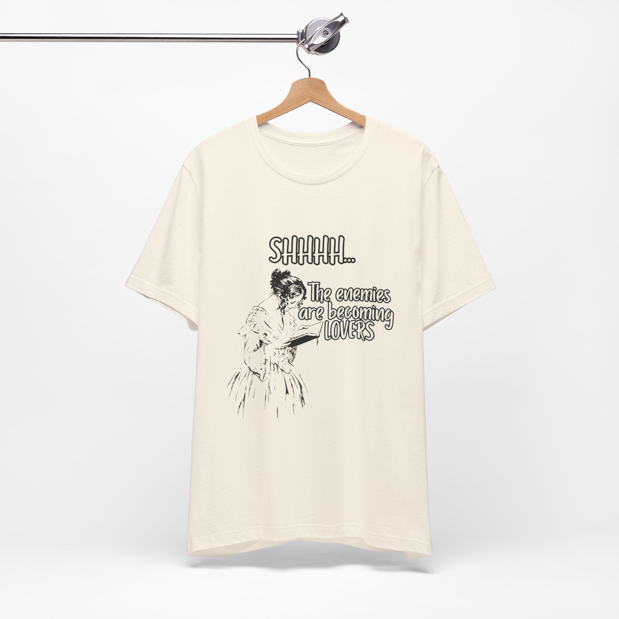Shhhh... The Enemies Are Becoming Lovers Tee