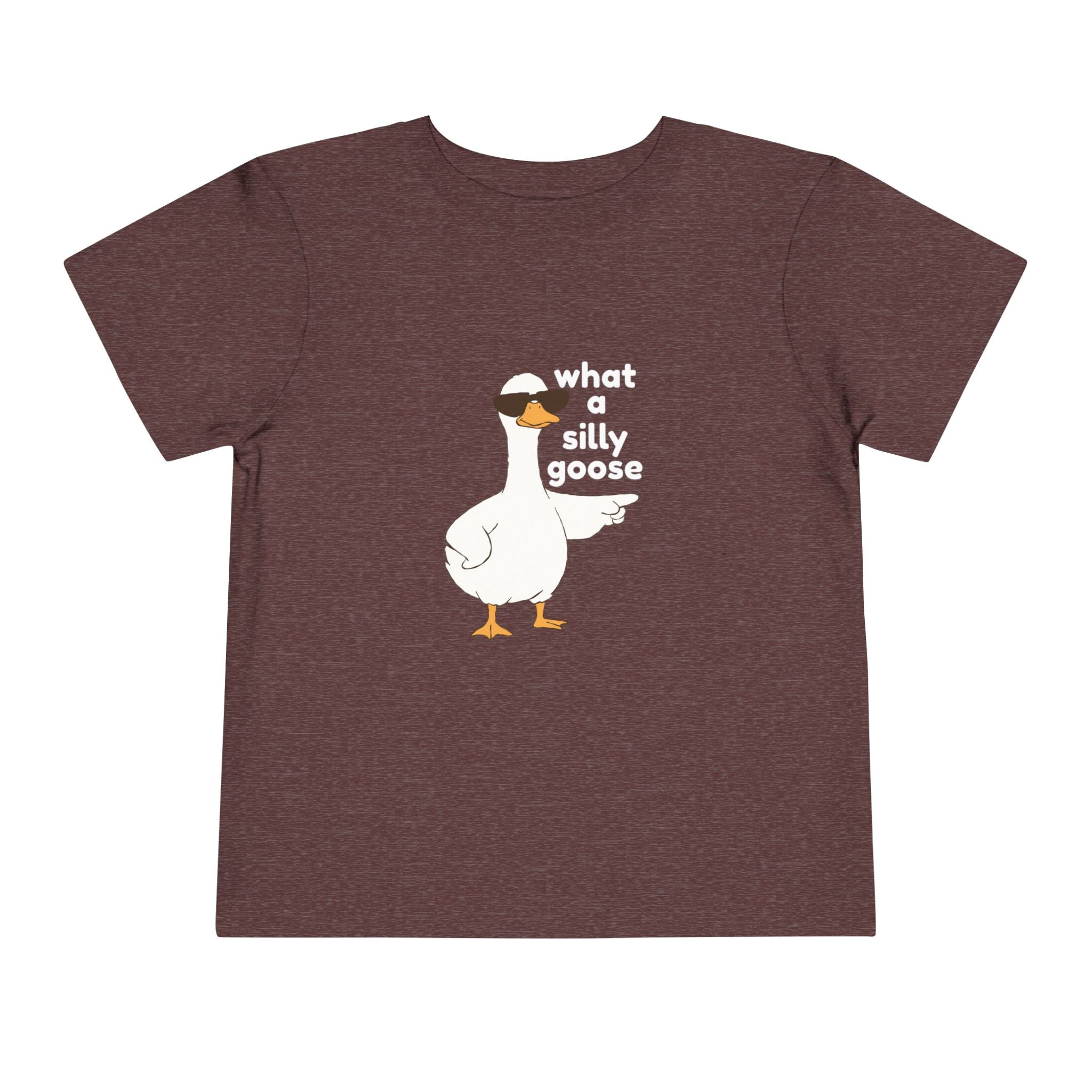 Toddler Tee — 'What a Silly Goose' Cute Goose Graphic Tee for Kids