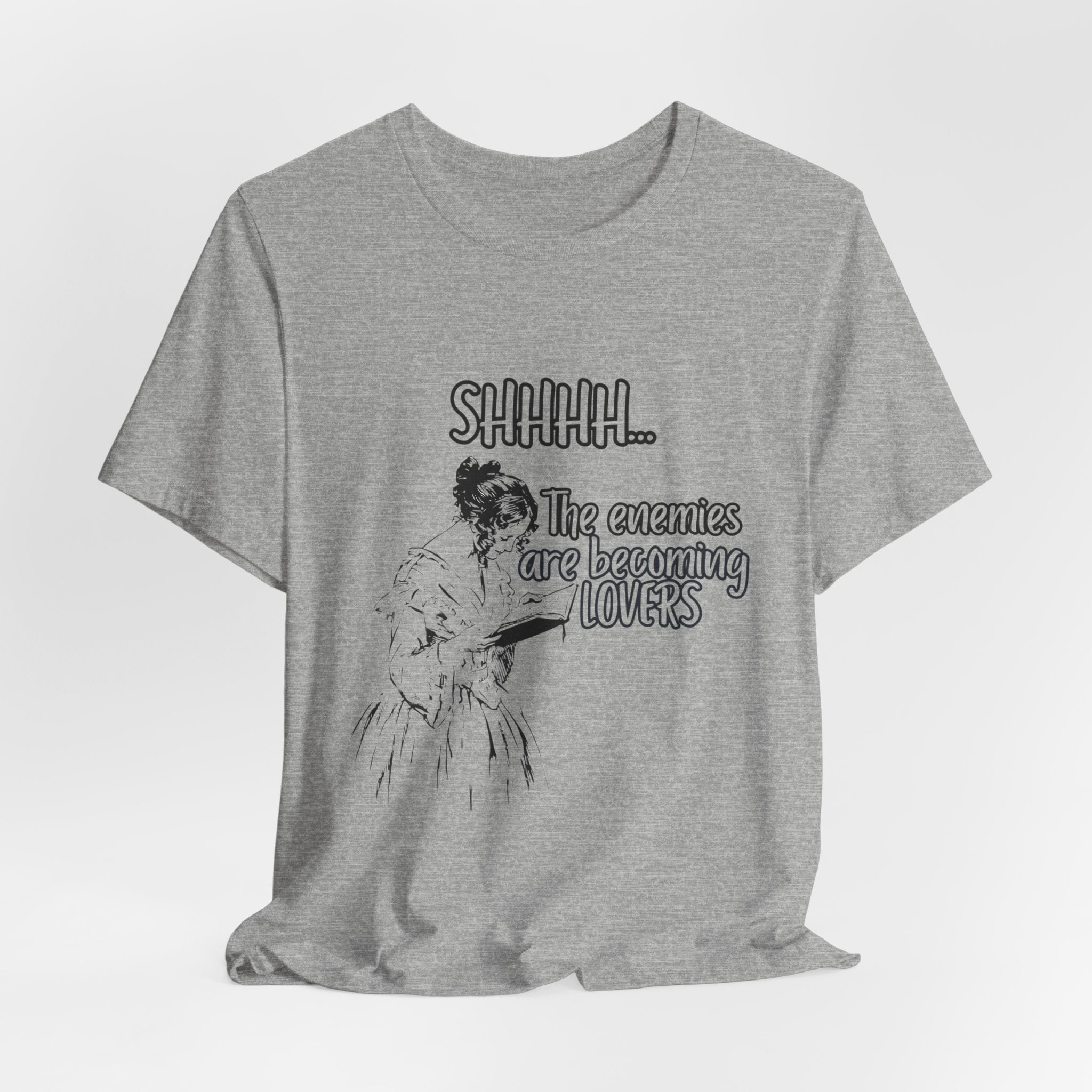 Shhhh... The Enemies Are Becoming Lovers Tee