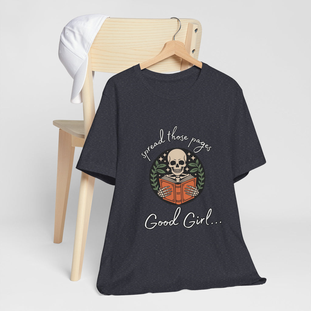 Skull Reading Tee – "Spread those Pages, Good Girl" Graphic T-Shirt