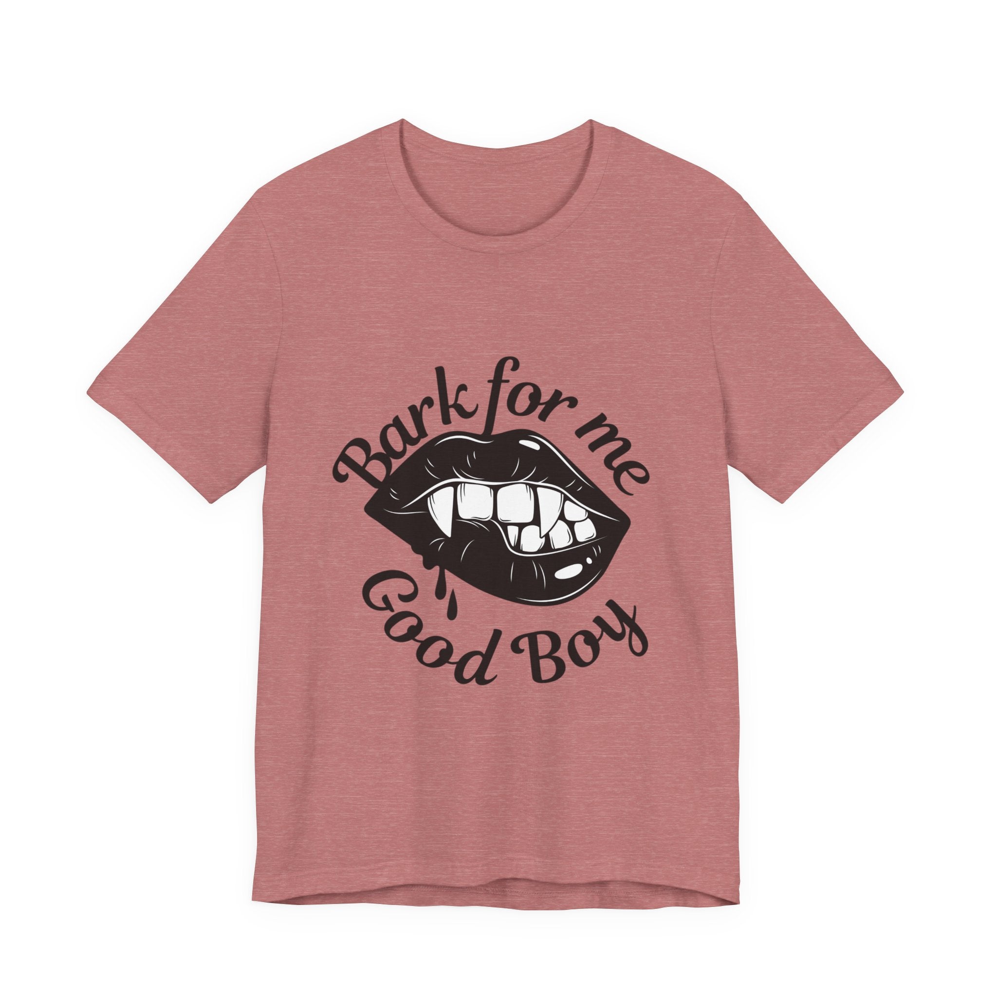 Graphic Tee — "Bark For Me Good Boy" Lip & Teeth Design
