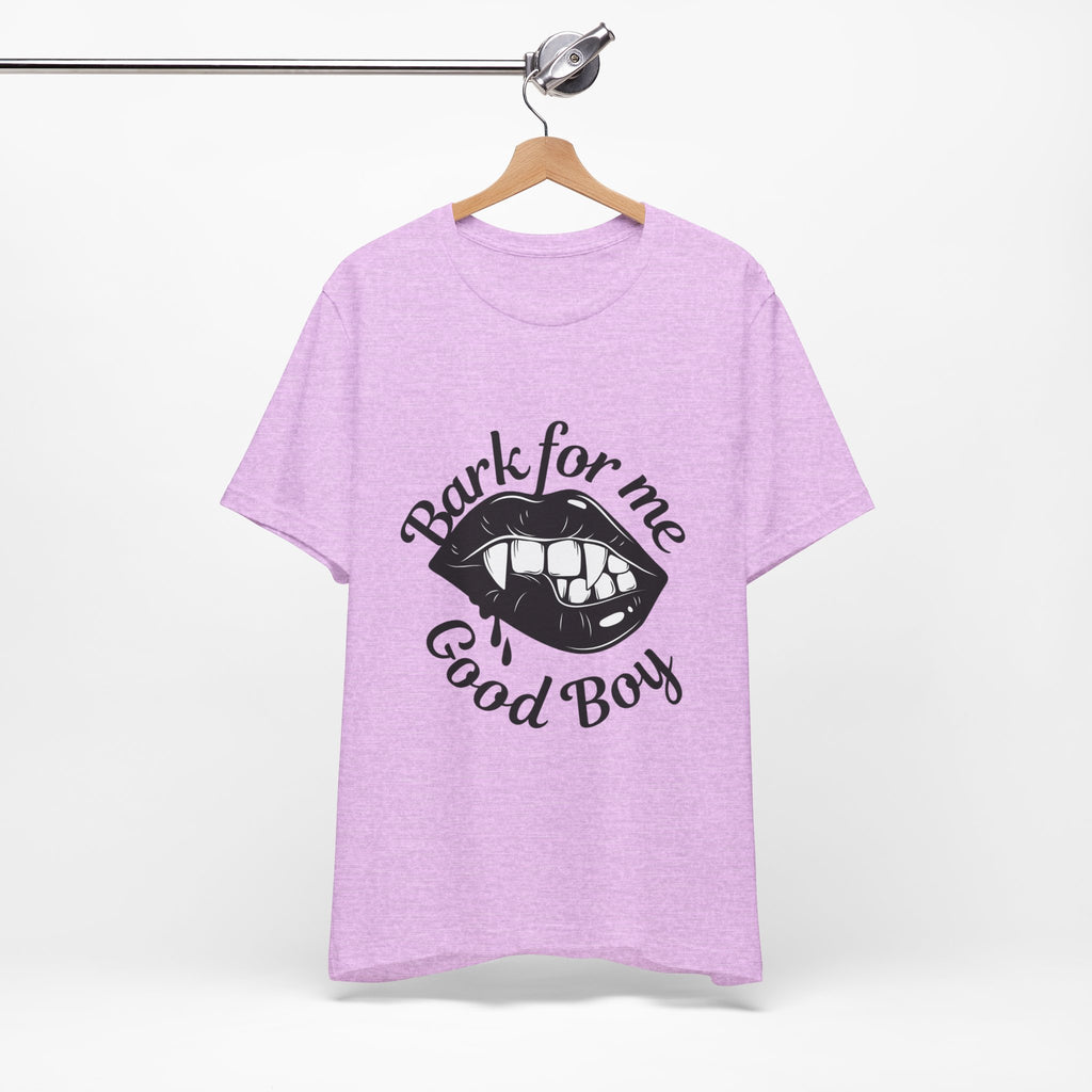 Graphic Tee — "Bark For Me Good Boy" Lip & Teeth Design