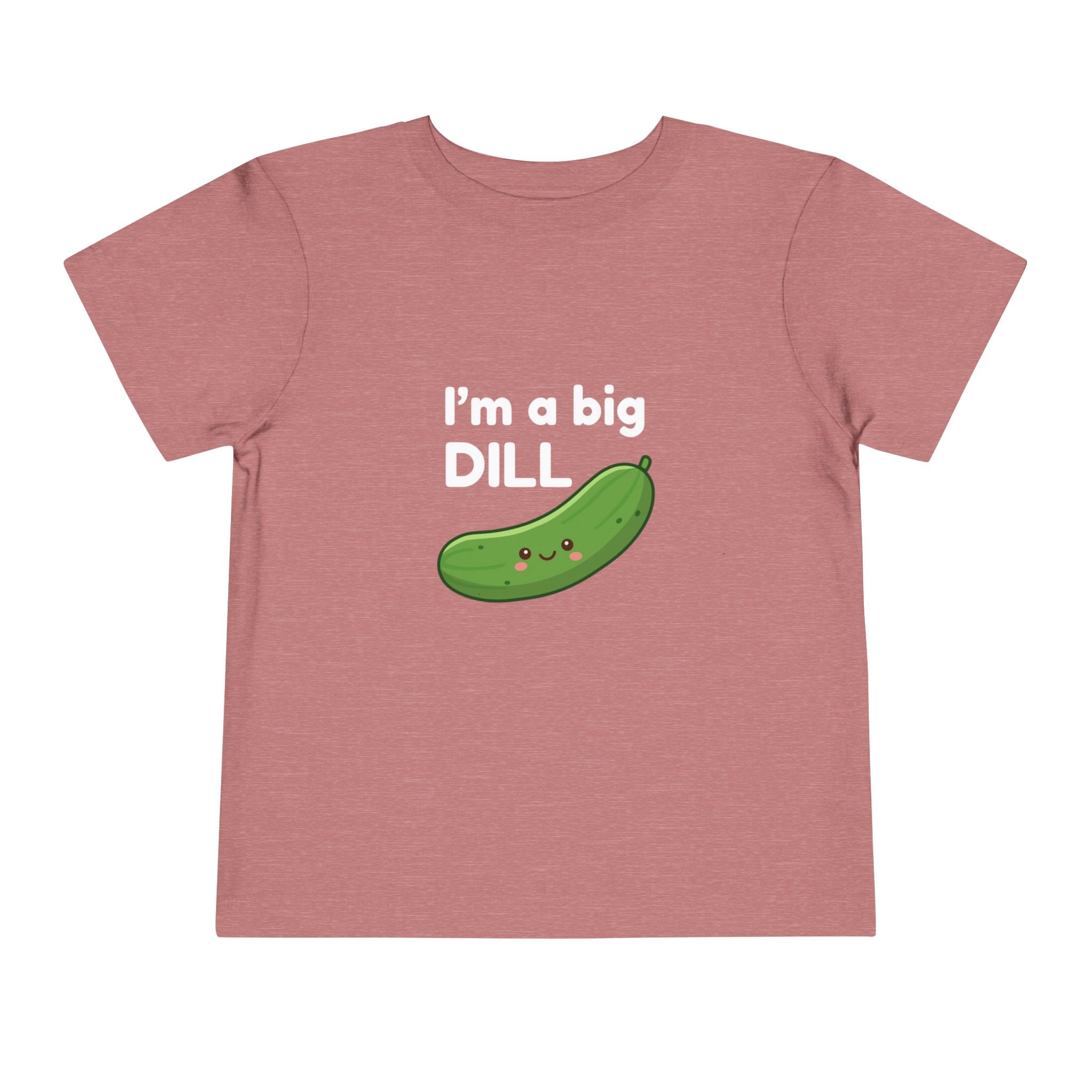 I’m a Big Dill Toddler Tee - Cute Pickle Graphic Shirt for Kids