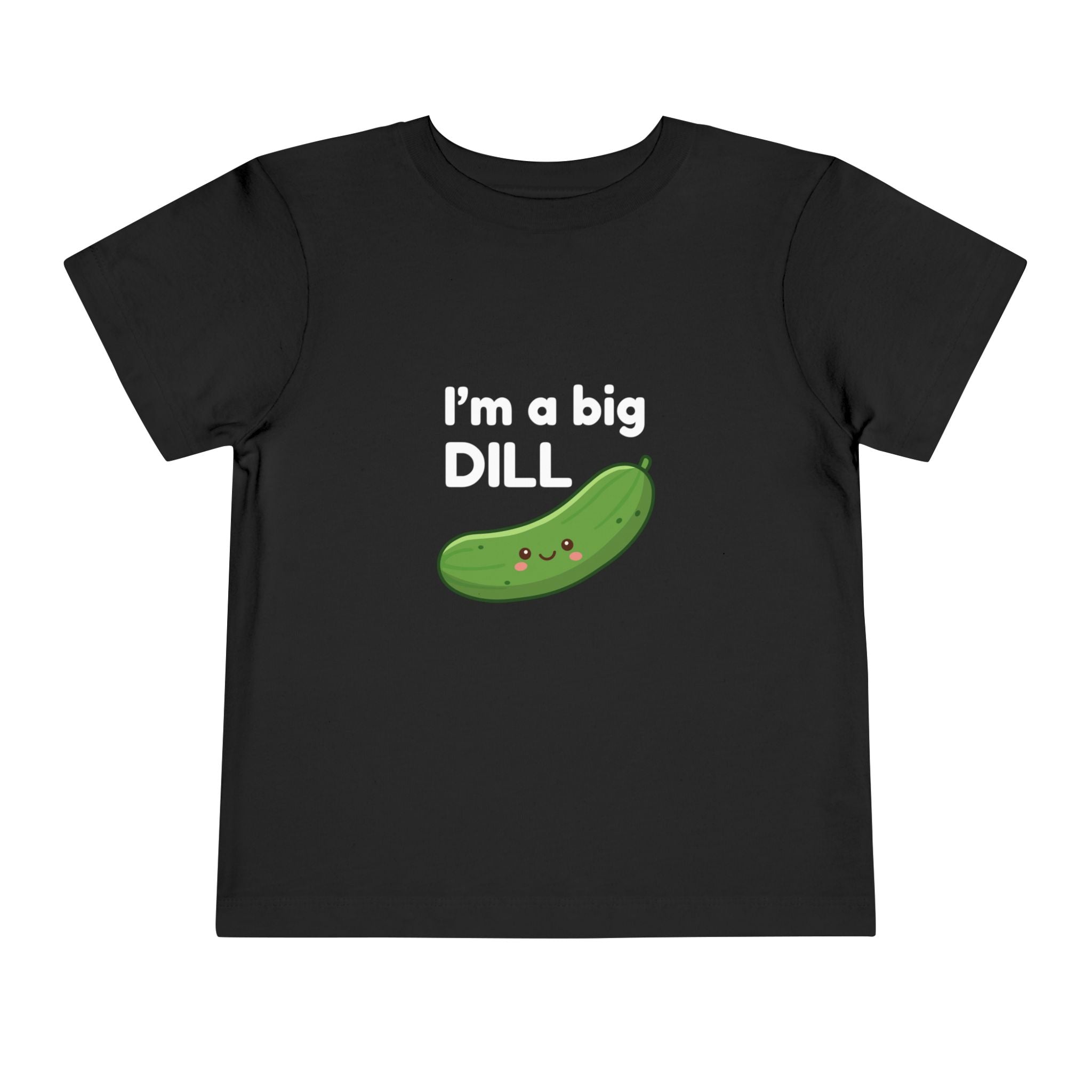 I’m a Big Dill Toddler Tee - Cute Pickle Graphic Shirt for Kids