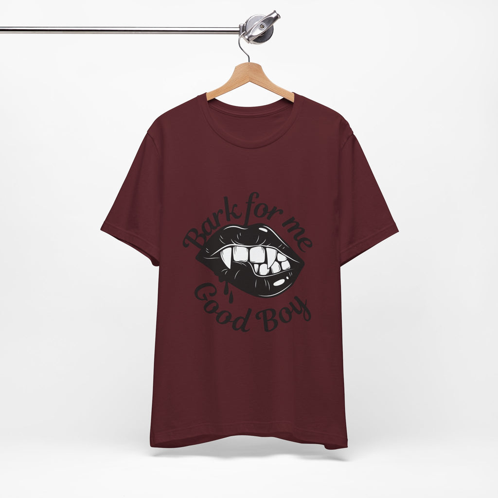 Graphic Tee — "Bark For Me Good Boy" Lip & Teeth Design