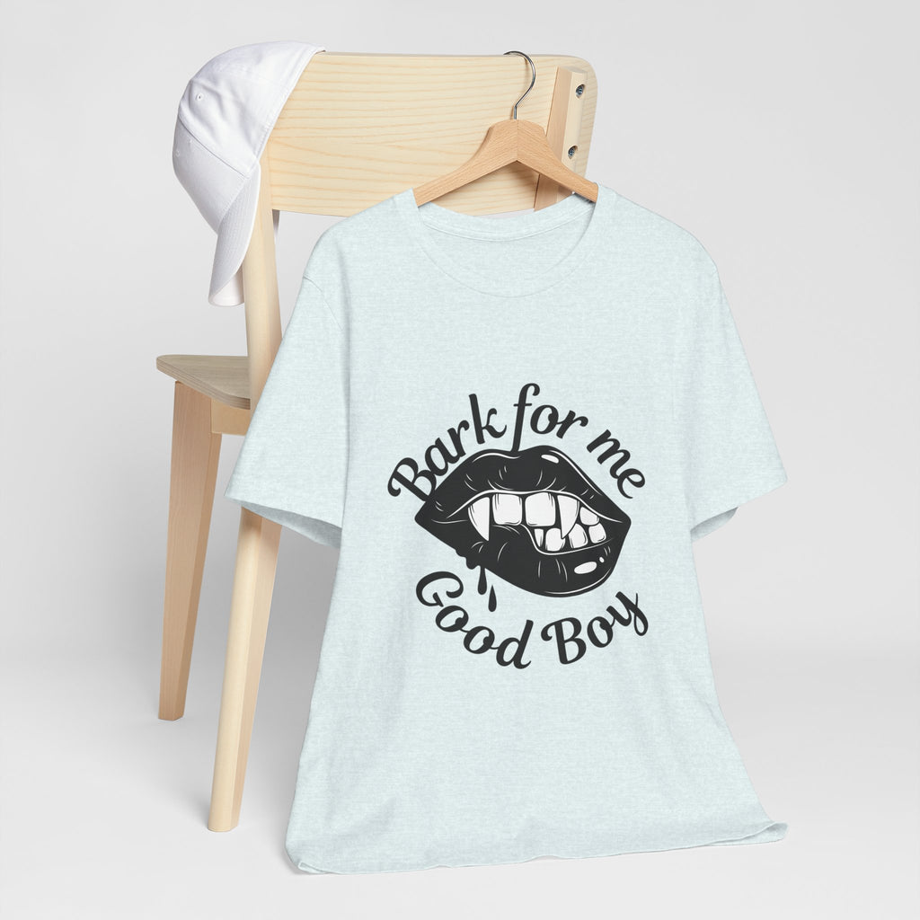 Graphic Tee — "Bark For Me Good Boy" Lip & Teeth Design