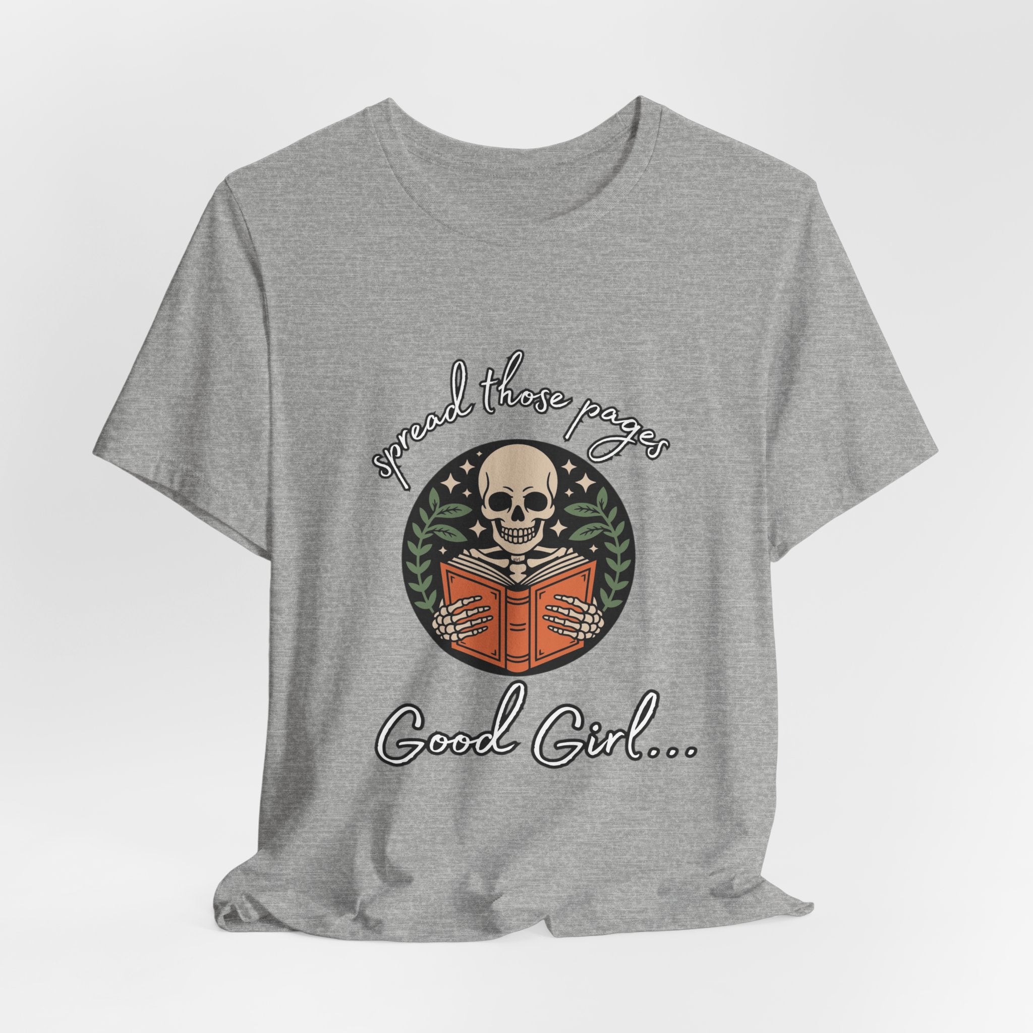 Skull Reading Tee – "Spread those Pages, Good Girl" Graphic T-Shirt