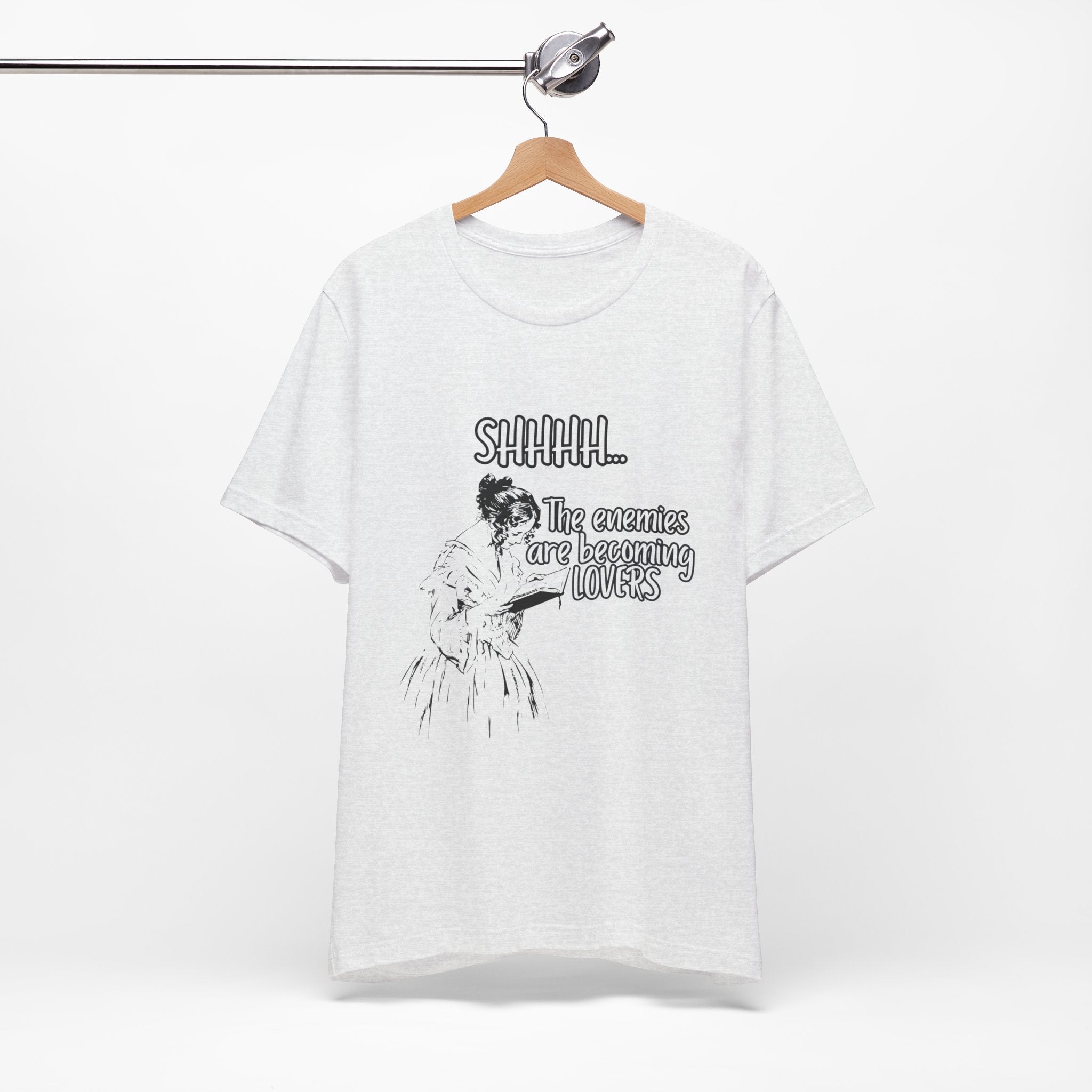 Shhhh... The Enemies Are Becoming Lovers Tee