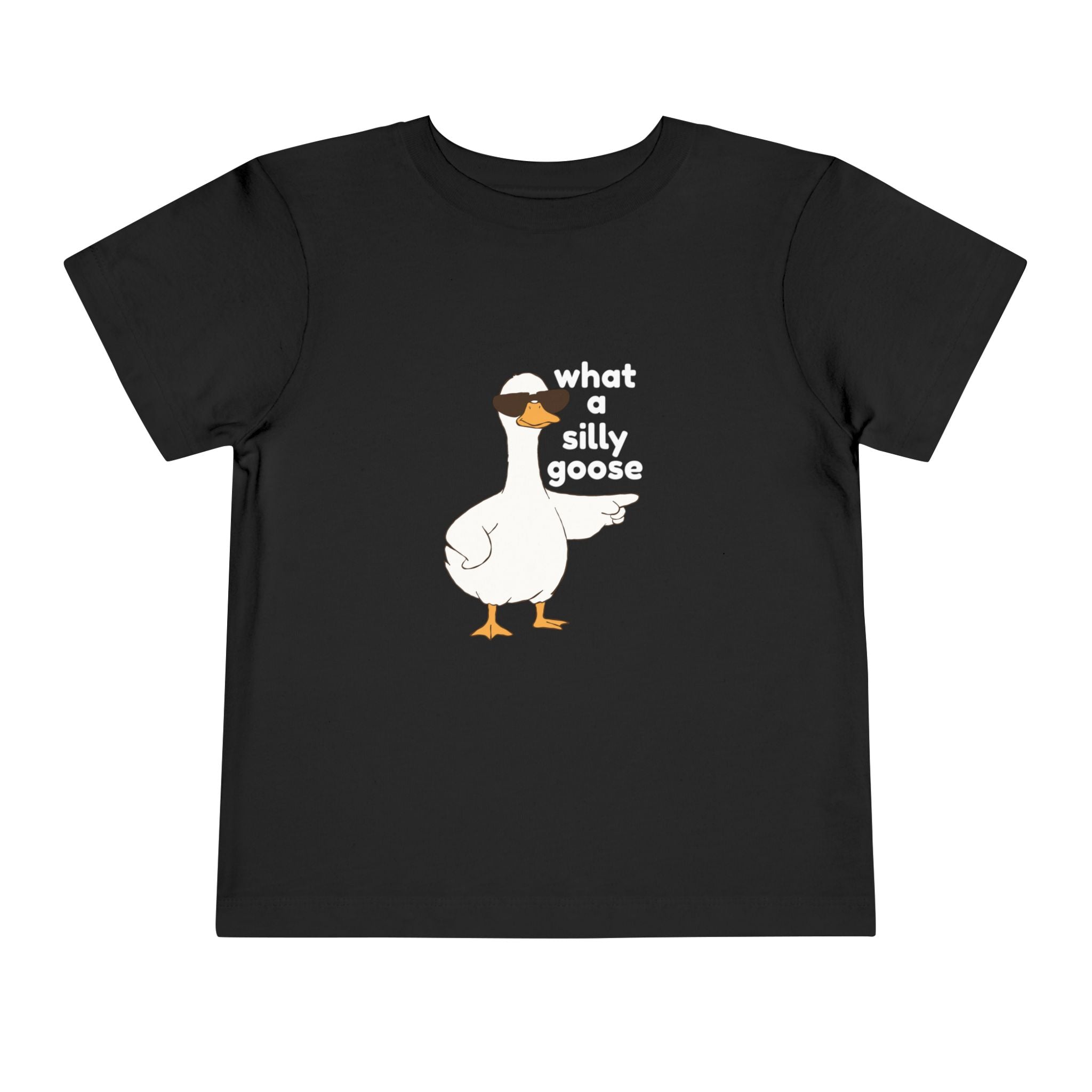 Toddler Tee — 'What a Silly Goose' Cute Goose Graphic Tee for Kids