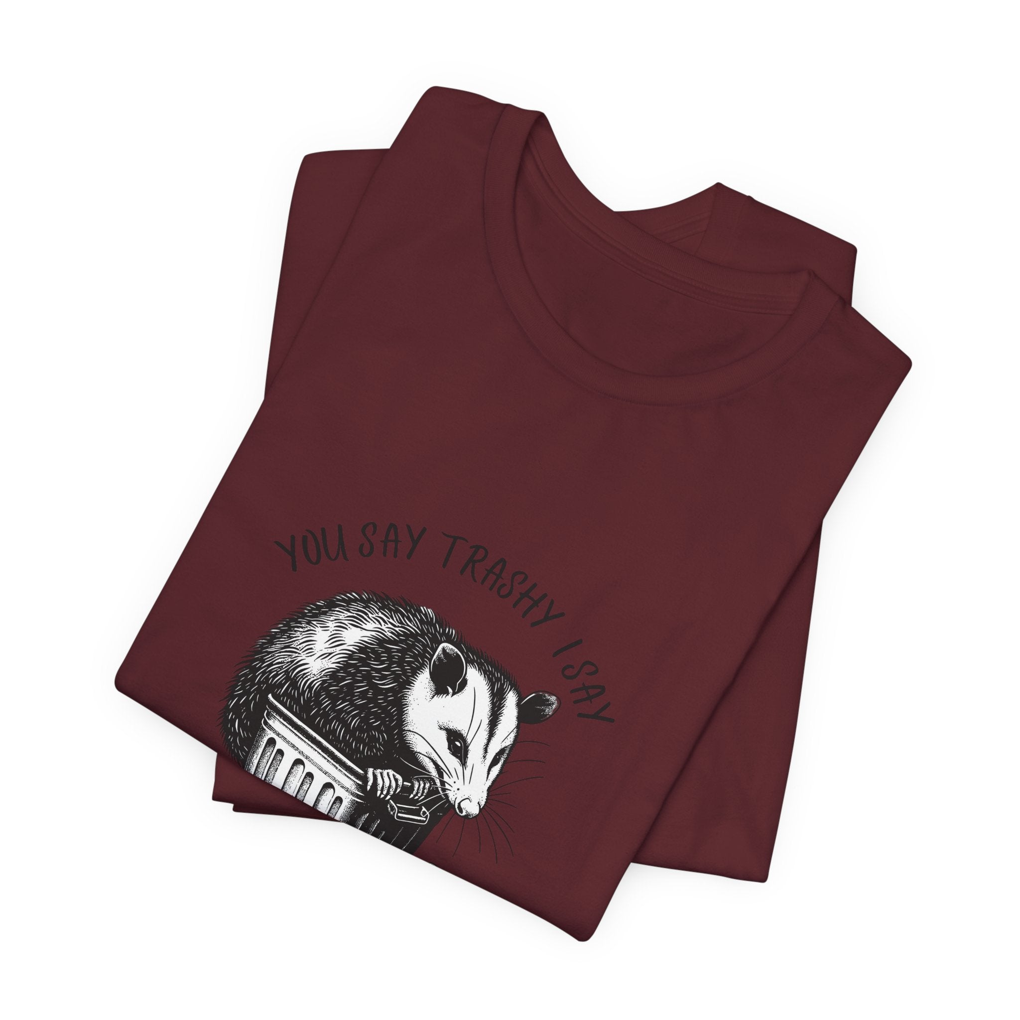 T‑Shirt — “You Say Trashy I Say Classy” Opossum Vintage Graphic Tee