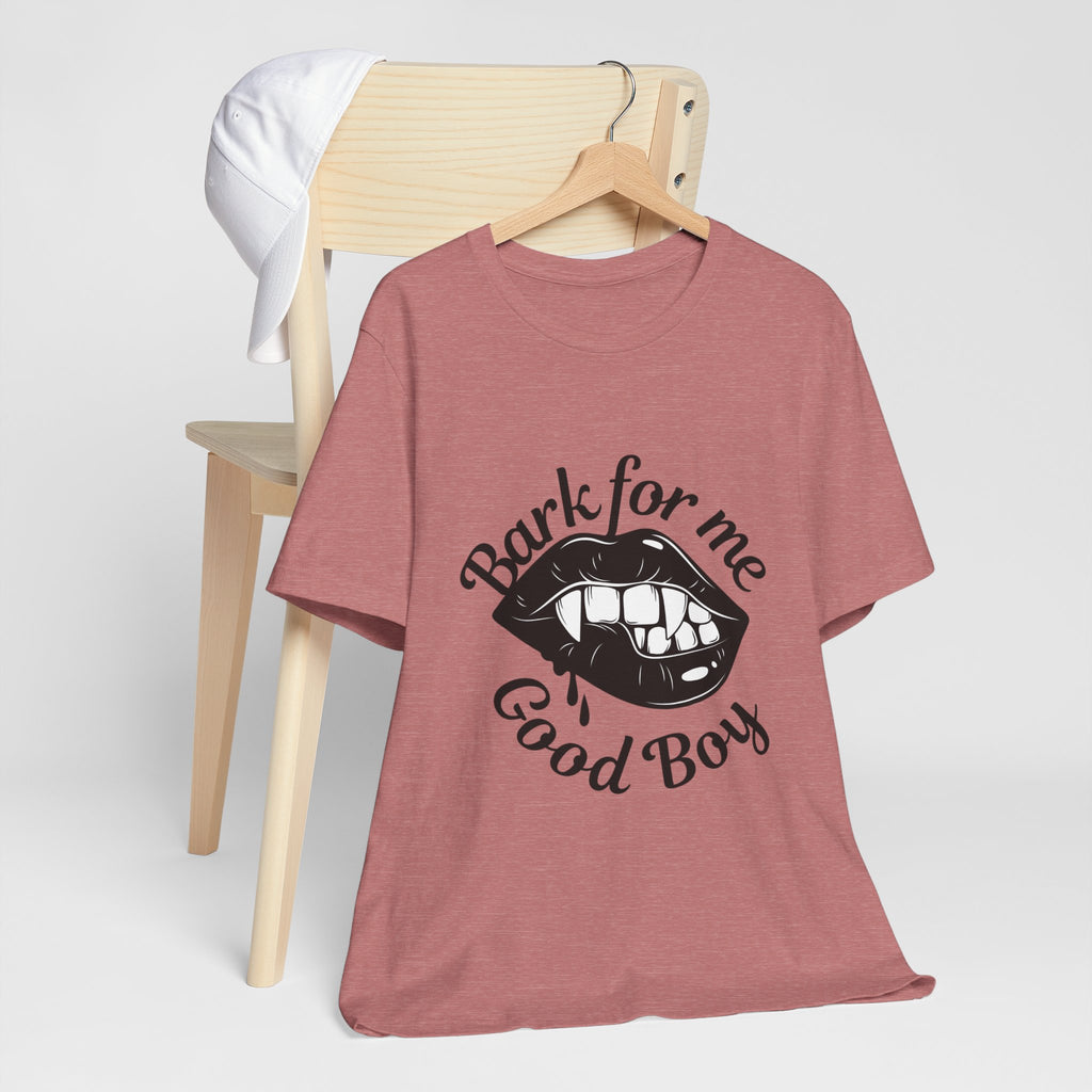 Graphic Tee — "Bark For Me Good Boy" Lip & Teeth Design