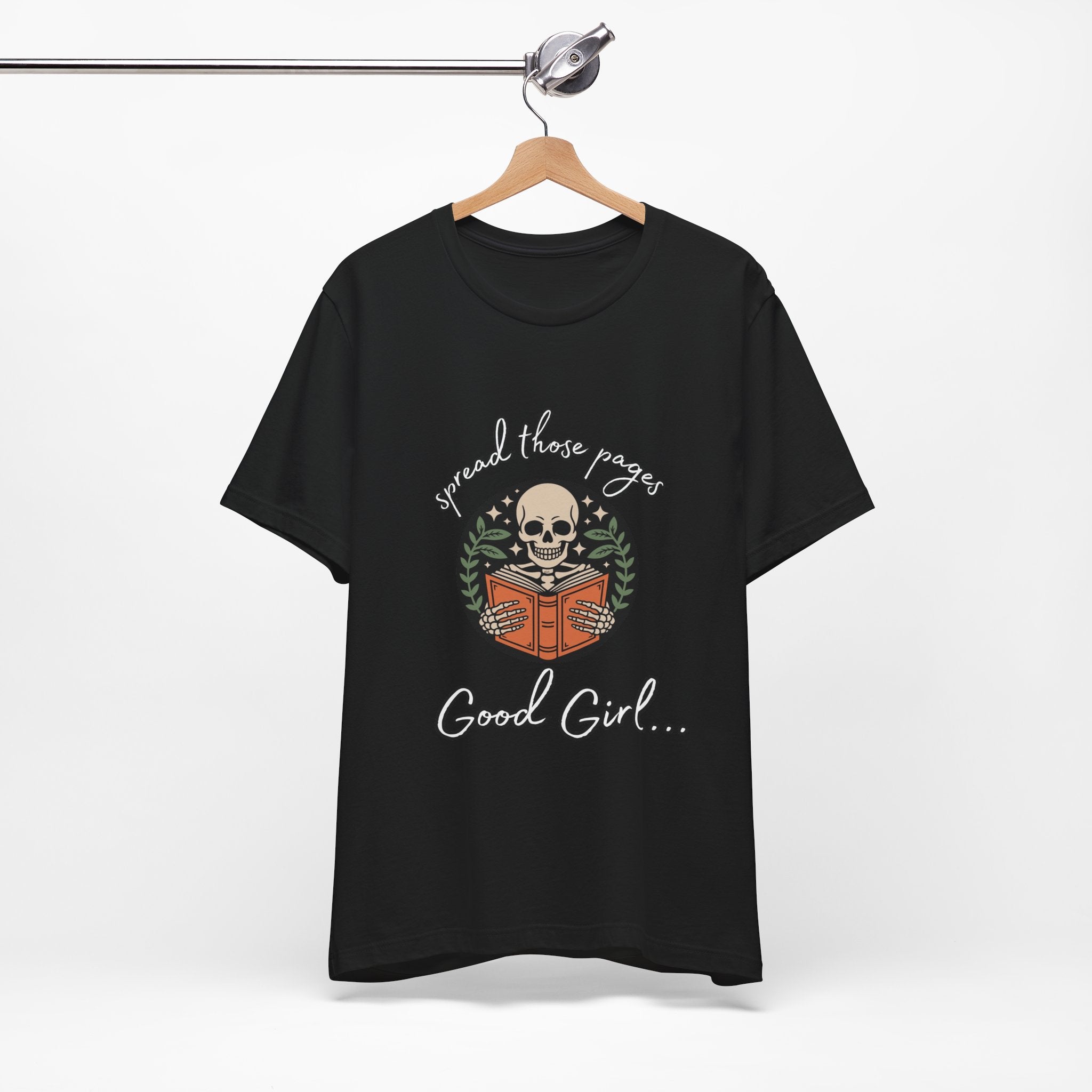 Skull Reading Tee – "Spread those Pages, Good Girl" Graphic T-Shirt