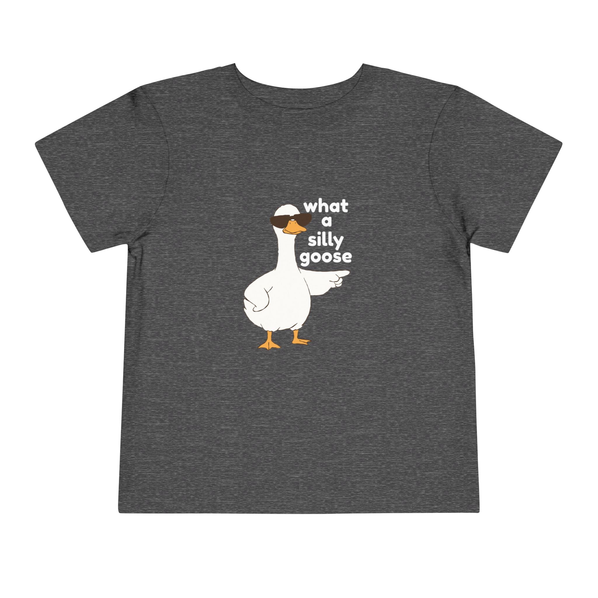 Toddler Tee — 'What a Silly Goose' Cute Goose Graphic Tee for Kids