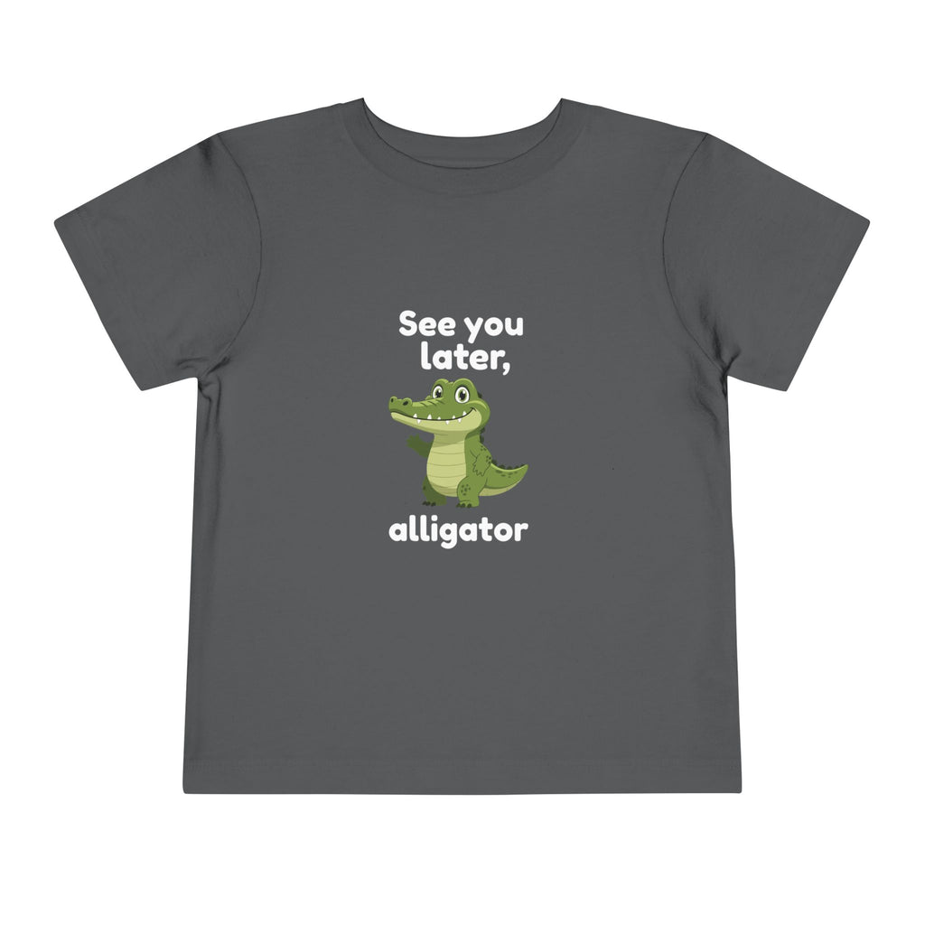 See You Later Alligator Toddler Tee — Cute Cartoon Alligator Kids Shirt
