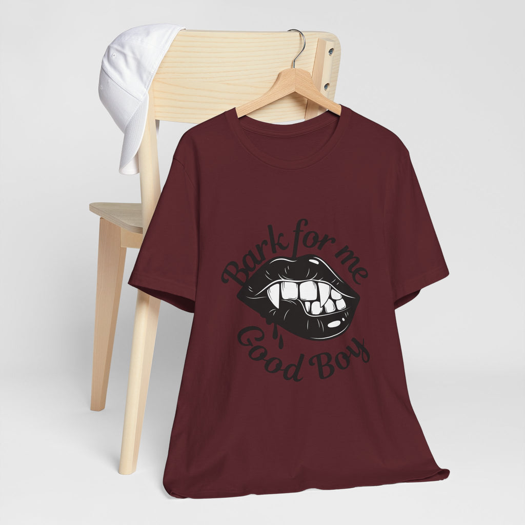 Graphic Tee — "Bark For Me Good Boy" Lip & Teeth Design