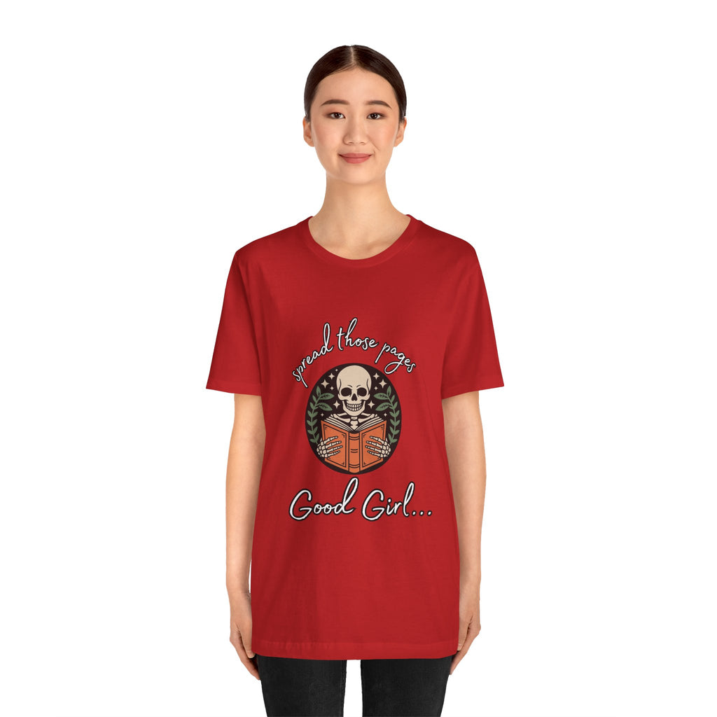 Skull Reading Tee – "Spread those Pages, Good Girl" Graphic T-Shirt