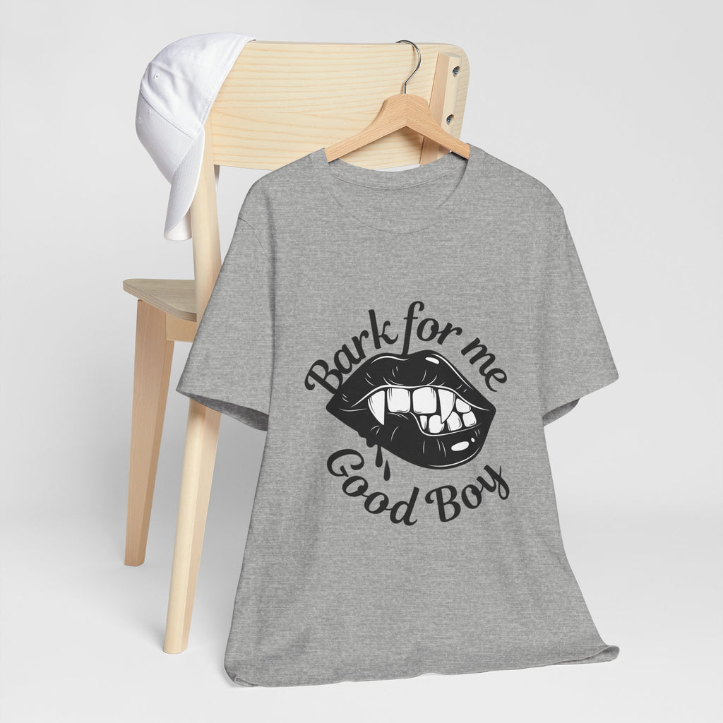 Graphic Tee — "Bark For Me Good Boy" Lip & Teeth Design