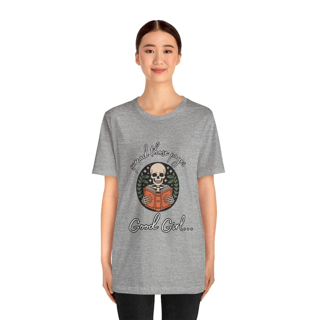 Skull Reading Tee – "Spread those Pages, Good Girl" Graphic T-Shirt