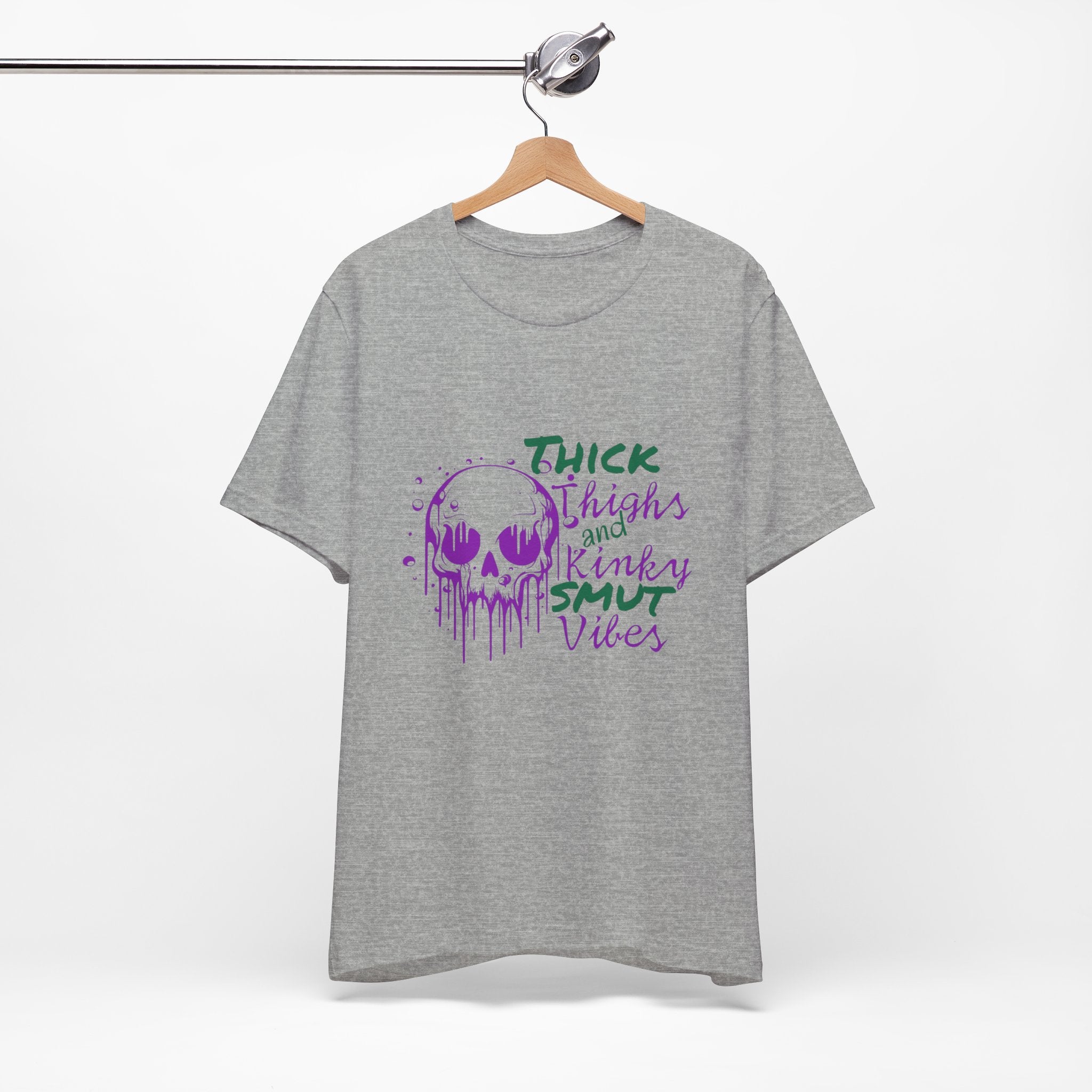 Graphic Tee — "Thick Thighs and Kinky Smut Vibes" Skull Drip Design