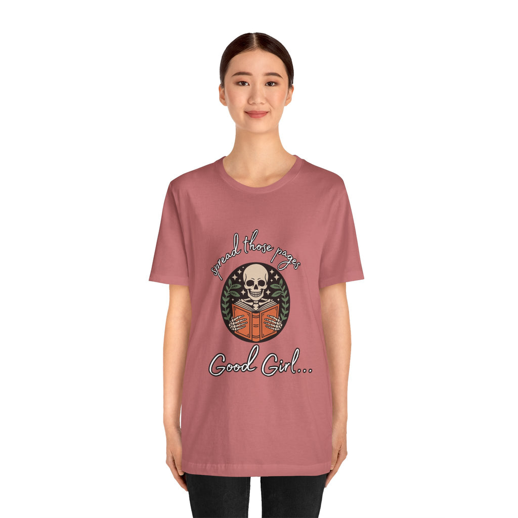 Skull Reading Tee – "Spread those Pages, Good Girl" Graphic T-Shirt