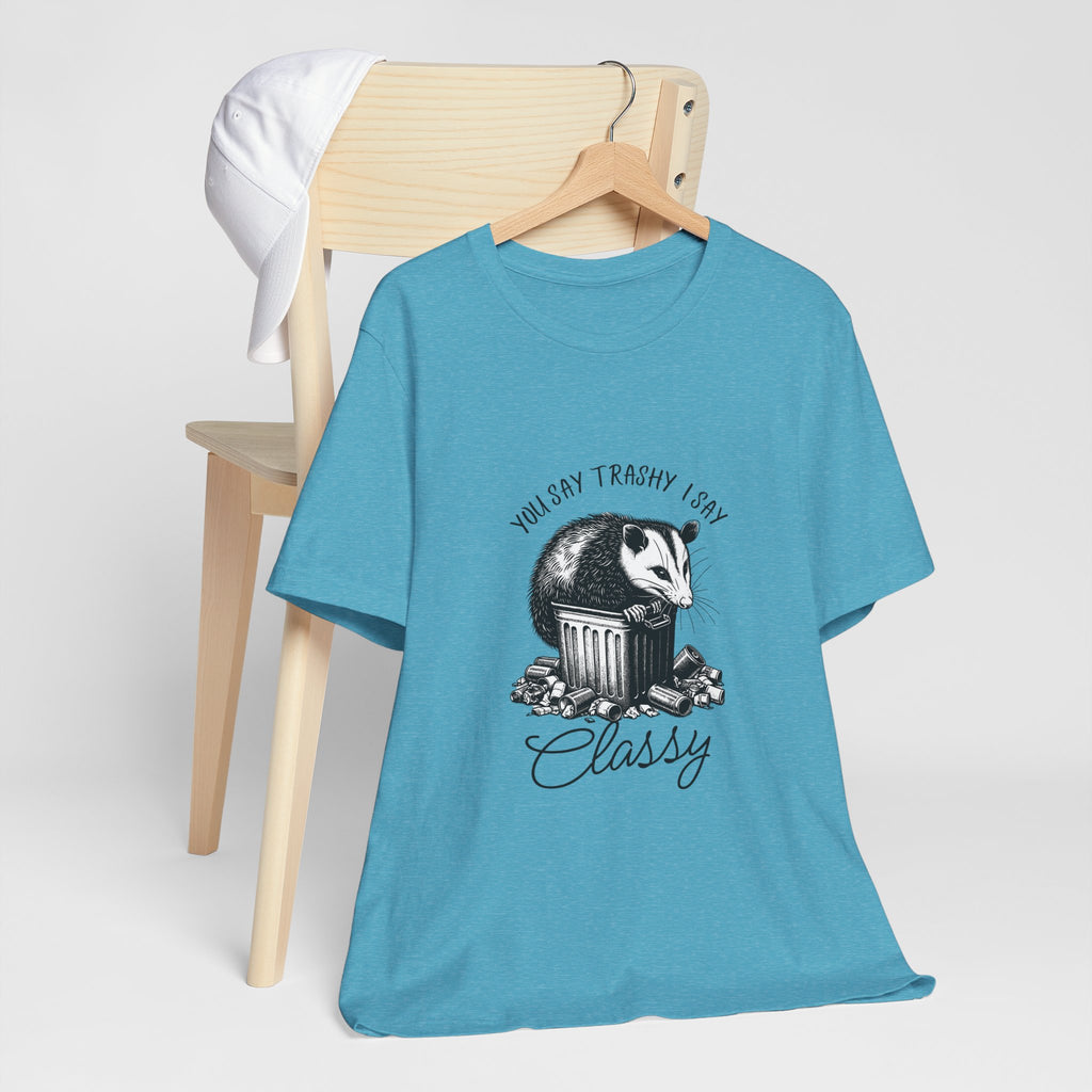 T‑Shirt — “You Say Trashy I Say Classy” Opossum Vintage Graphic Tee