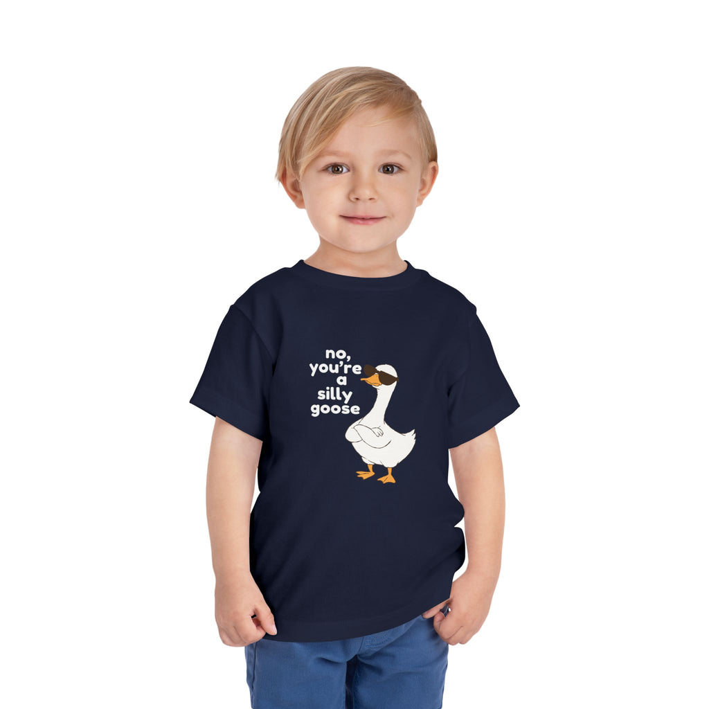 Toddler Tee – "No, You're a Silly Goose" Cute Cartoon Goose Shirt