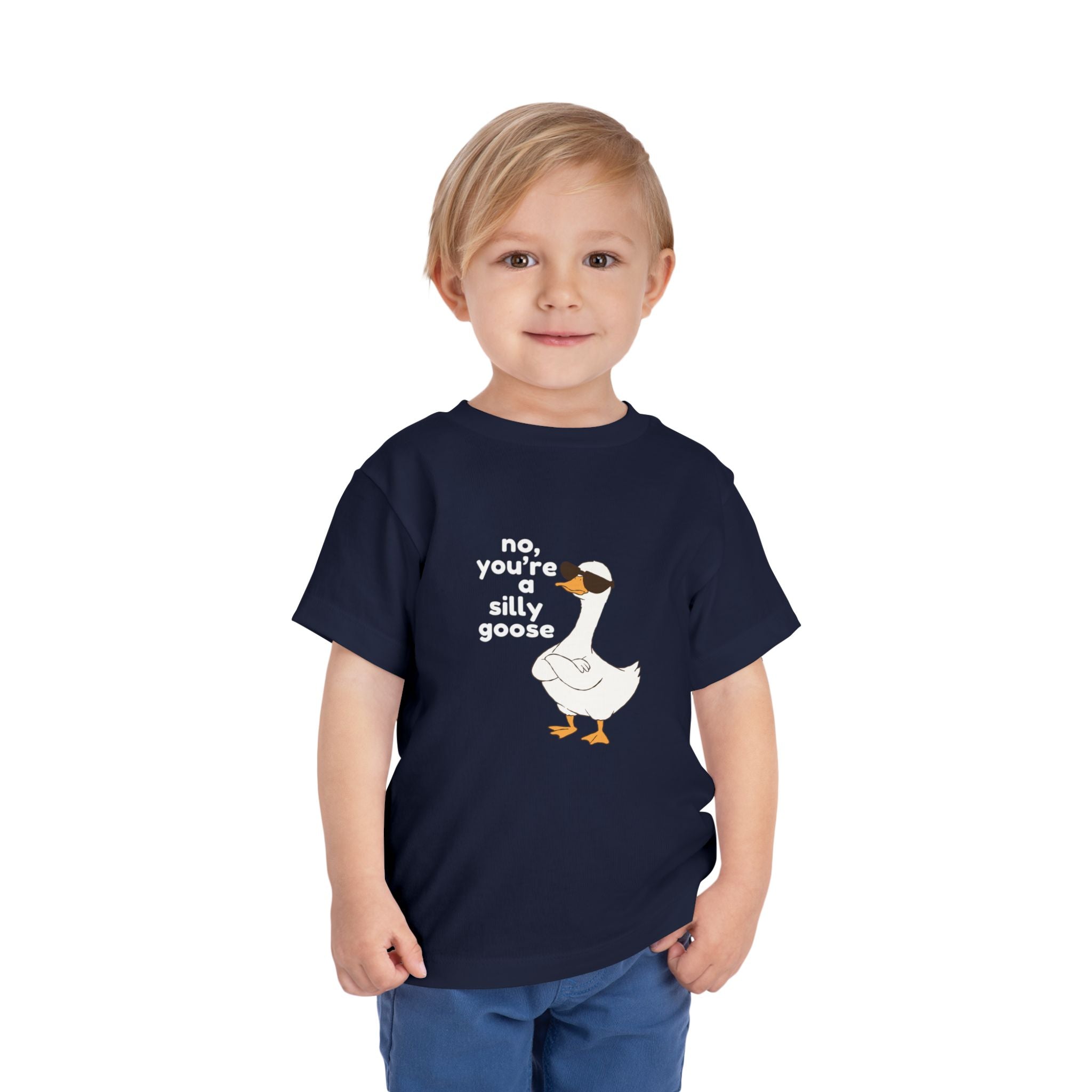 Toddler Tee – "No, You're a Silly Goose" Cute Cartoon Goose Shirt