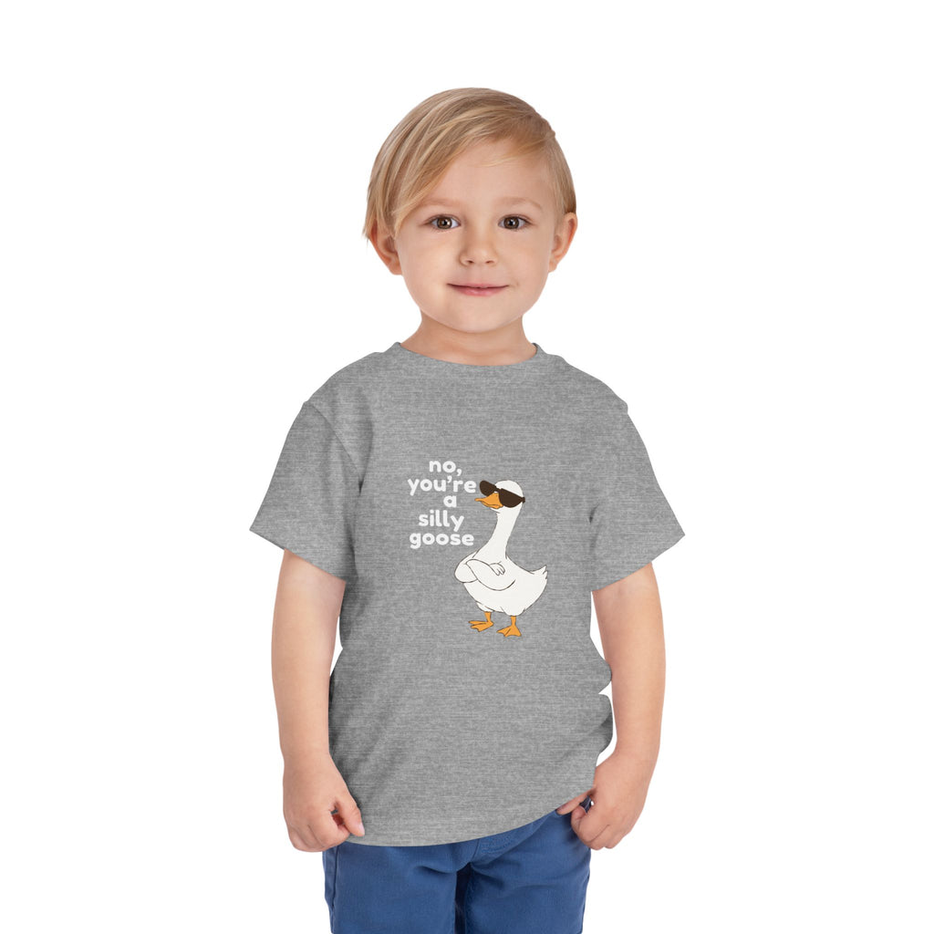 Toddler Tee – "No, You're a Silly Goose" Cute Cartoon Goose Shirt
