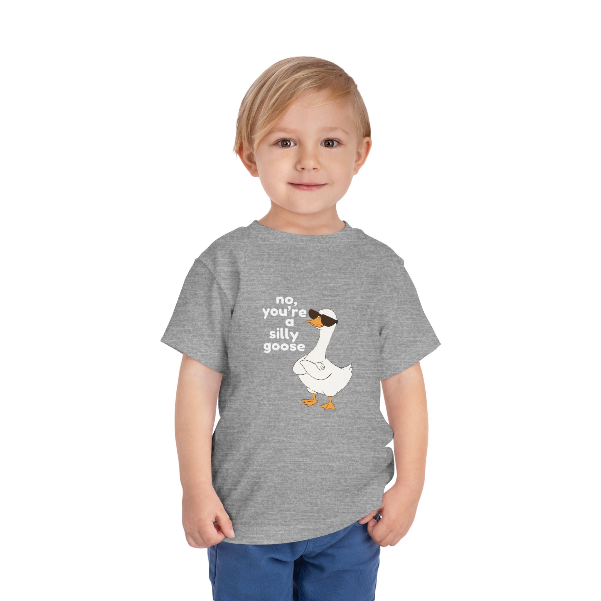 Toddler Tee – "No, You're a Silly Goose" Cute Cartoon Goose Shirt