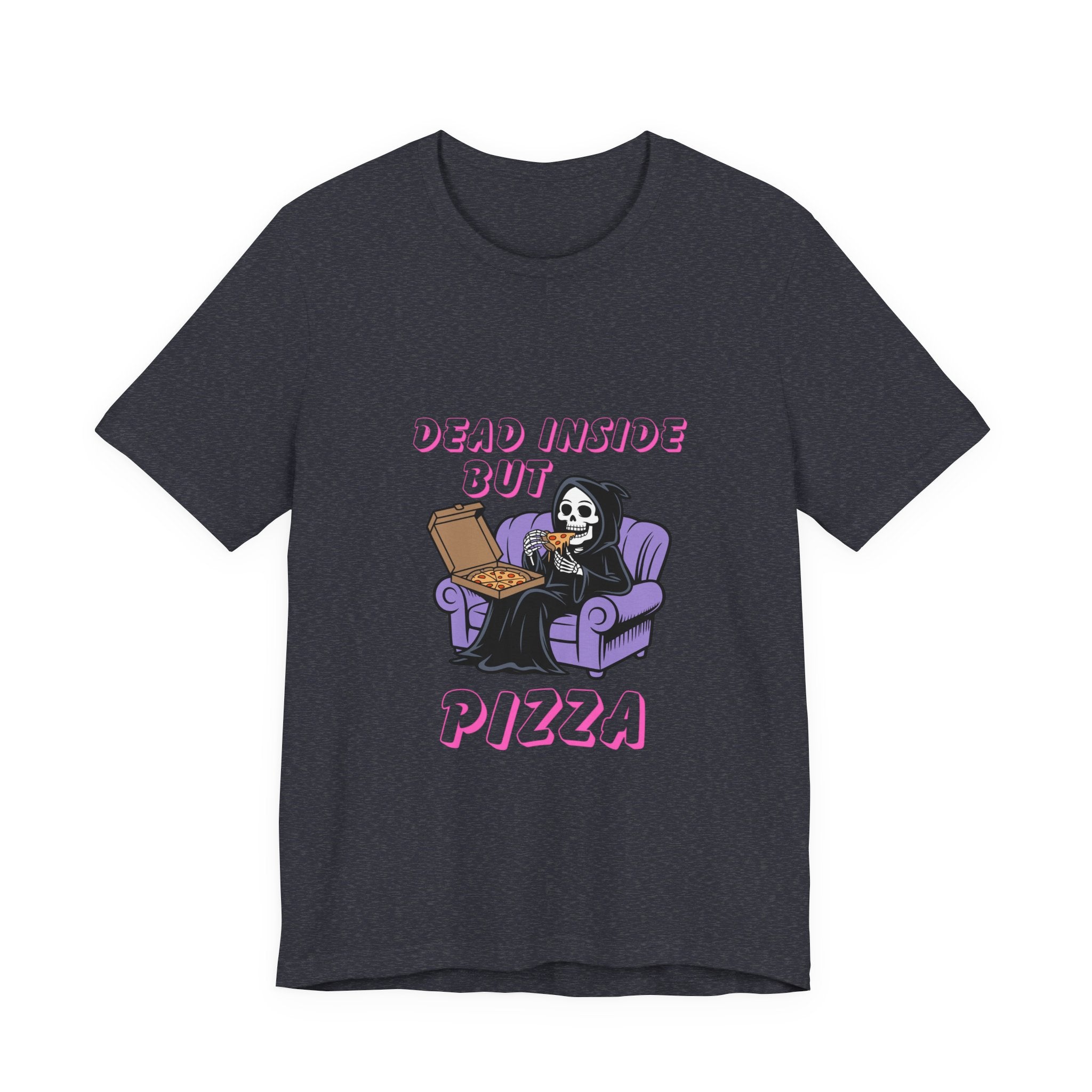 Dead Inside But Pizza T-Shirt — Funny Grim Reaper Pizza Tee