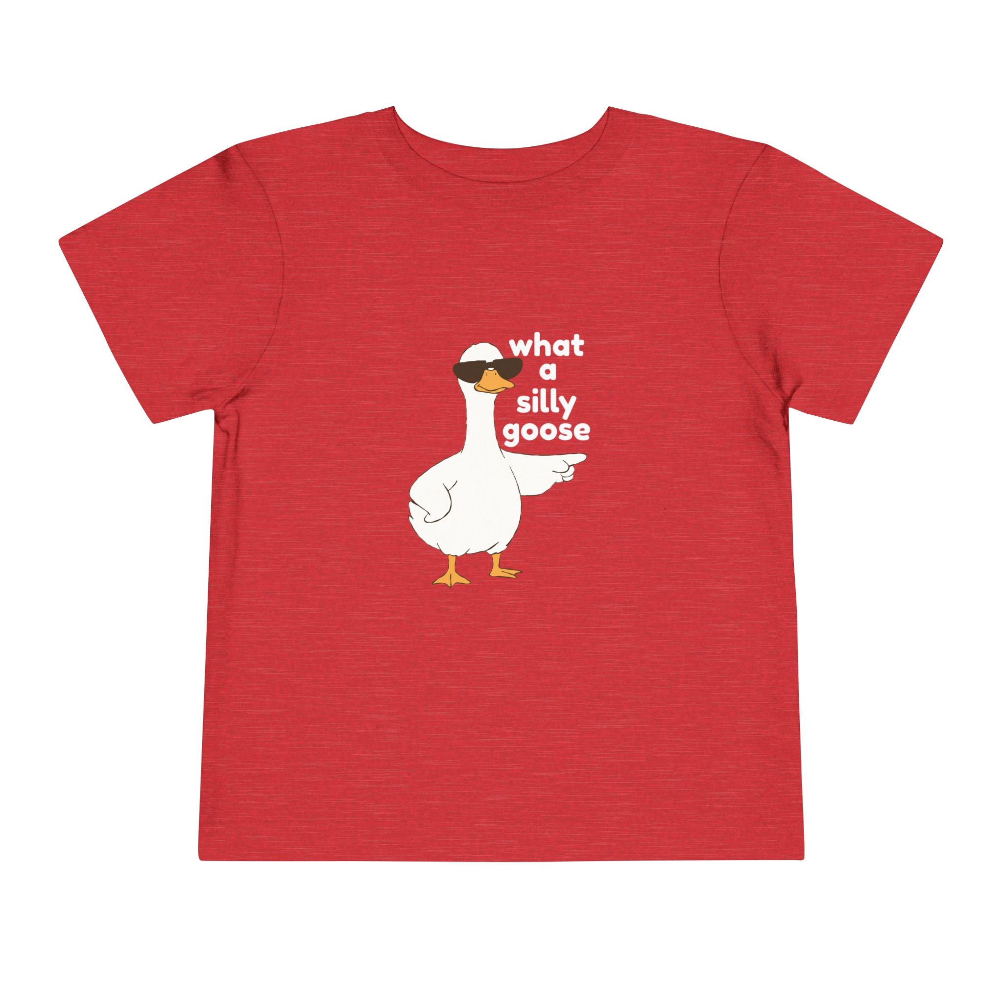 Toddler Tee — 'What a Silly Goose' Cute Goose Graphic Tee for Kids
