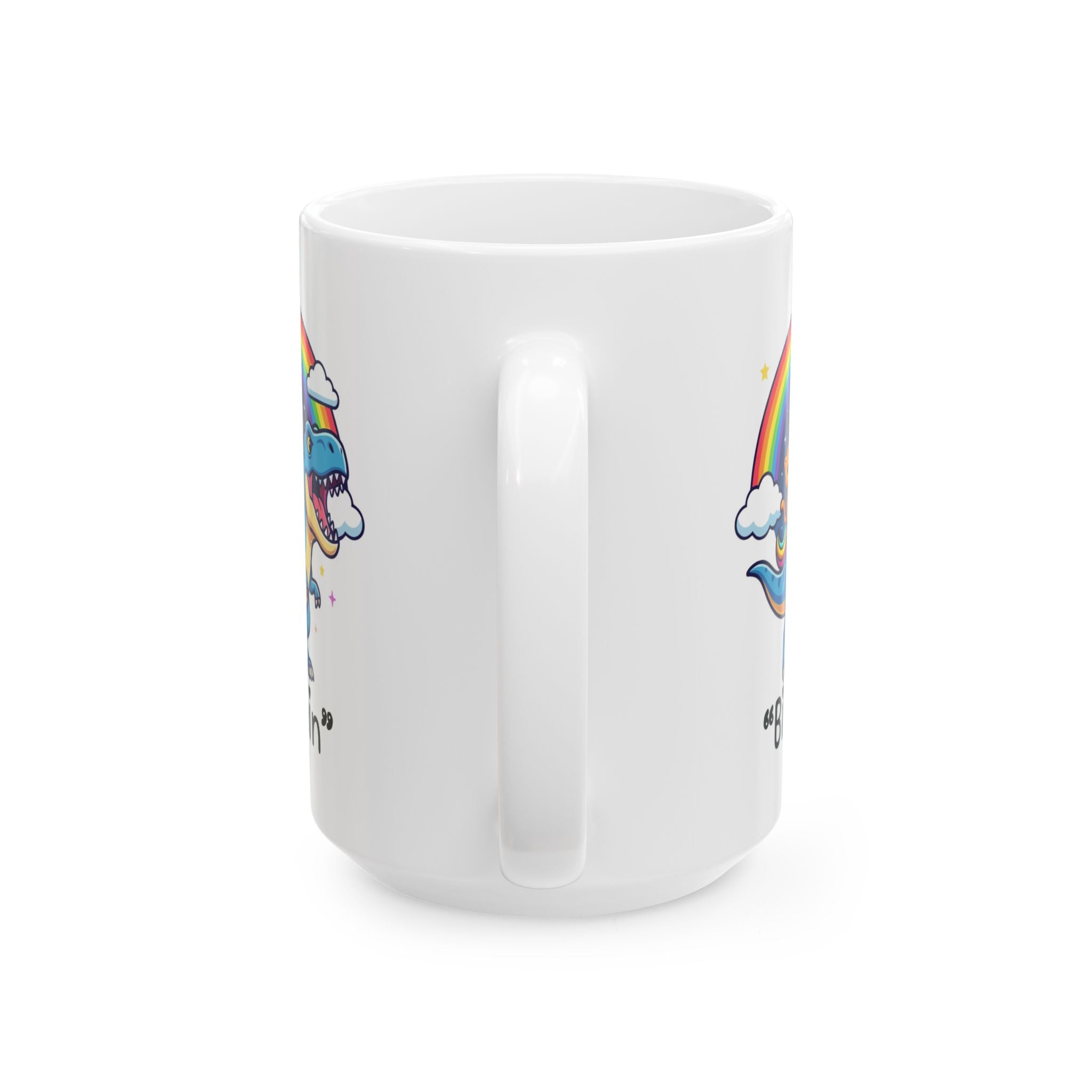 “Be Fierce” Rainbow T-Rex Ceramic Mug (11oz & 15oz) - Funny Dinosaur Coffee Cup, Cute Colorful Gift