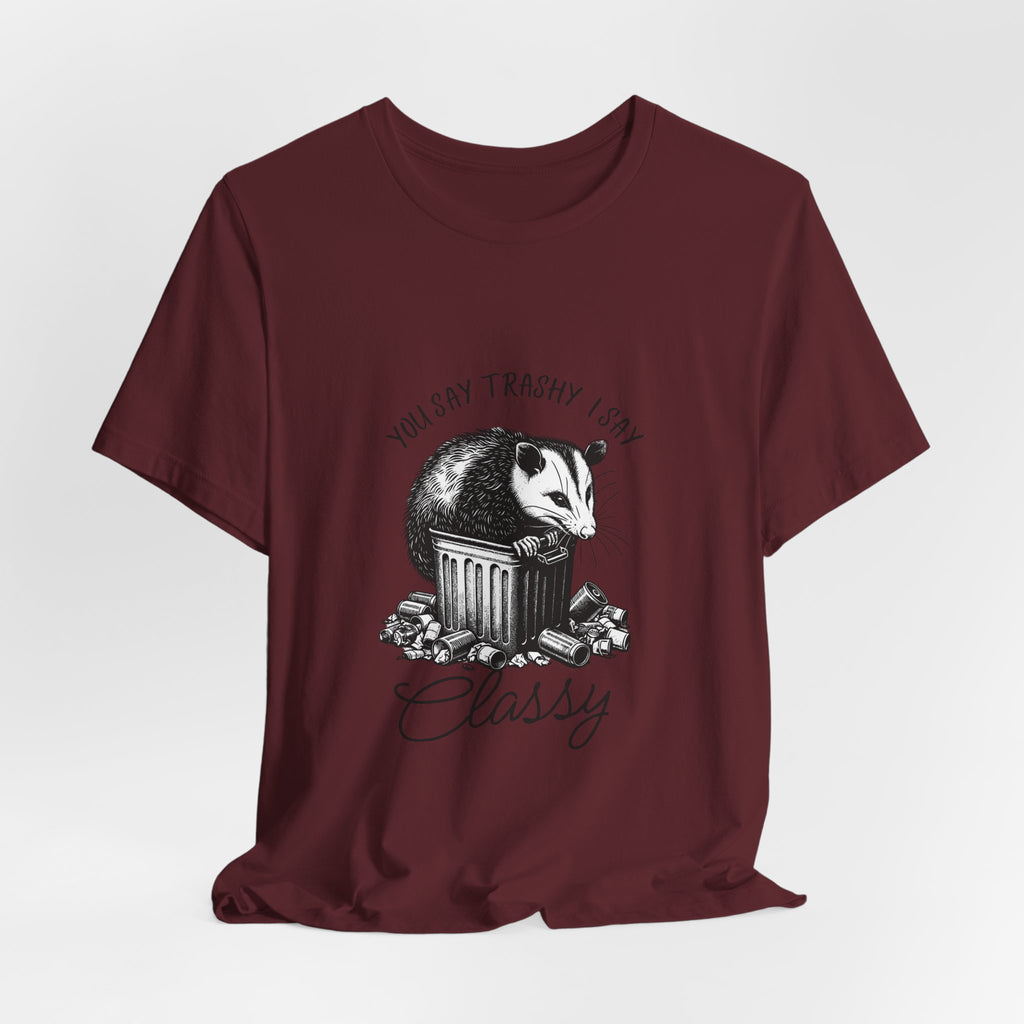 T‑Shirt — “You Say Trashy I Say Classy” Opossum Vintage Graphic Tee