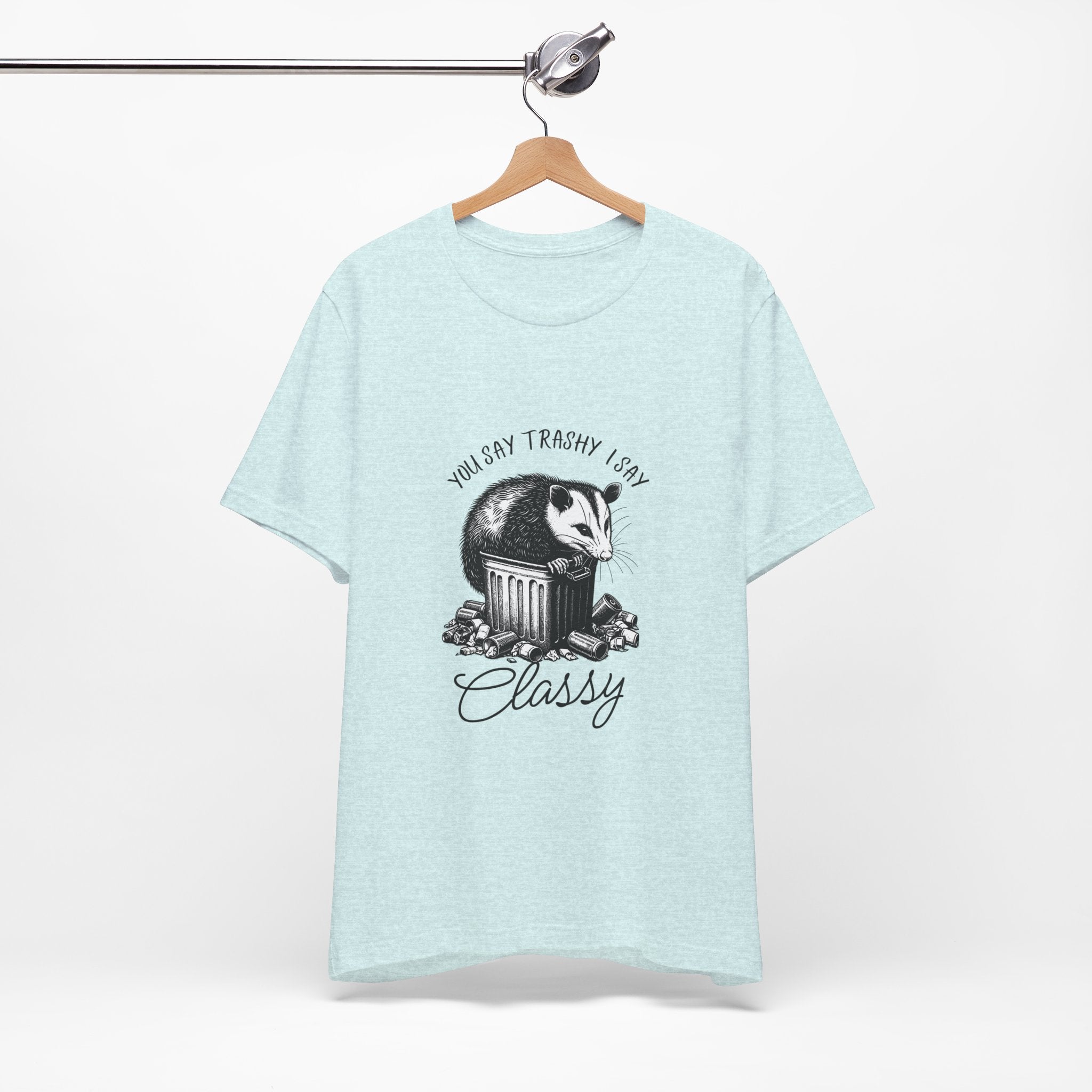 T‑Shirt — “You Say Trashy I Say Classy” Opossum Vintage Graphic Tee