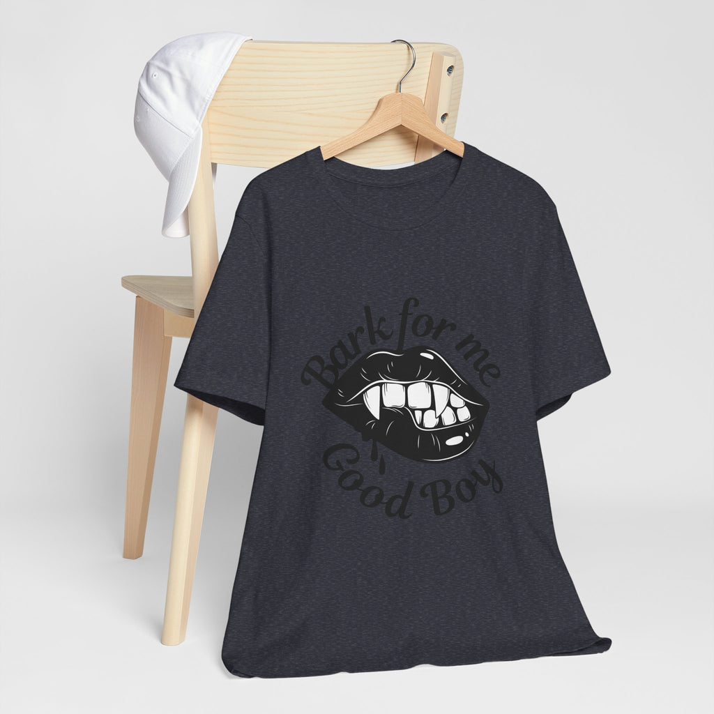 Graphic Tee — "Bark For Me Good Boy" Lip & Teeth Design